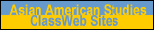 Asian American Studies ClassWeb Sites