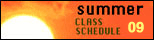 Summer 2009 Class Schedule