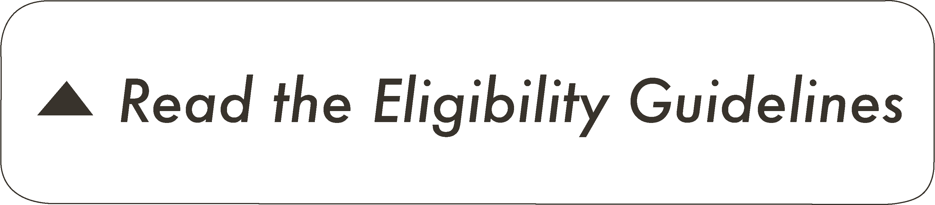 Read the Eligibility Guidelines