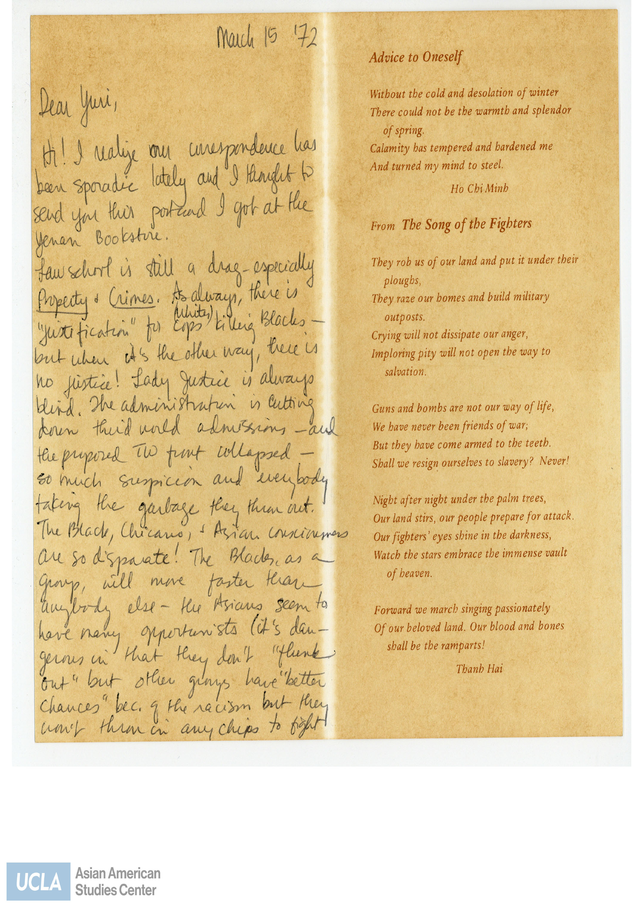 Letter regarding attending law school and experience during picketting. Mentions the acquittal of Angela Davis and picketted at the Hayakawa's appearance at the JACL dinner. Includes poems titled: 