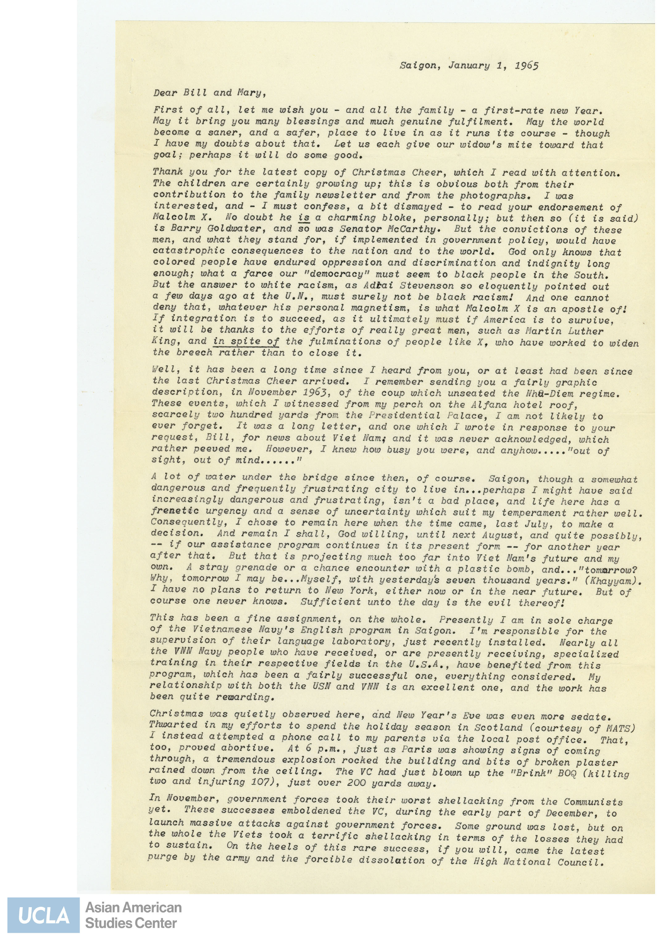 Letter of thanks for the distribution of the Christmas Cheer newsletter. Further, George writes of his disapproval for the Kochiyama's support of Malcolm X in the newsletter and writes to inquire in possibly helping a Vietnamese student with a student visa in the United States.