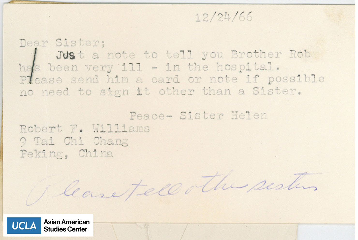 Letter regarding the illness of Robert F. Williams and to send a card.