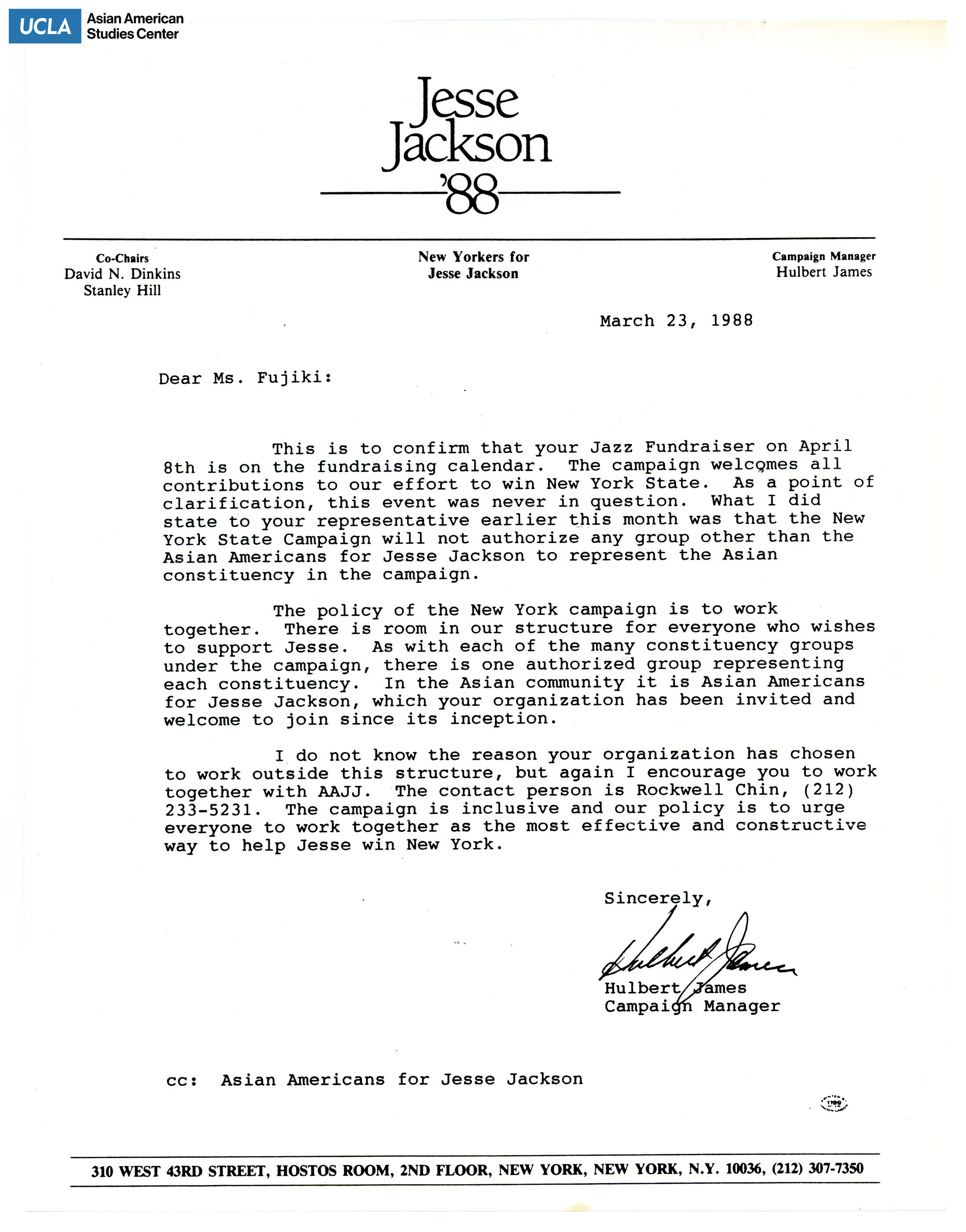 Hulbert James', Jesse Jackson's Campaign Manager, addresses Fujiki in a letter. Includes post-it note addressed to Yuri and Bill Kochiyama.