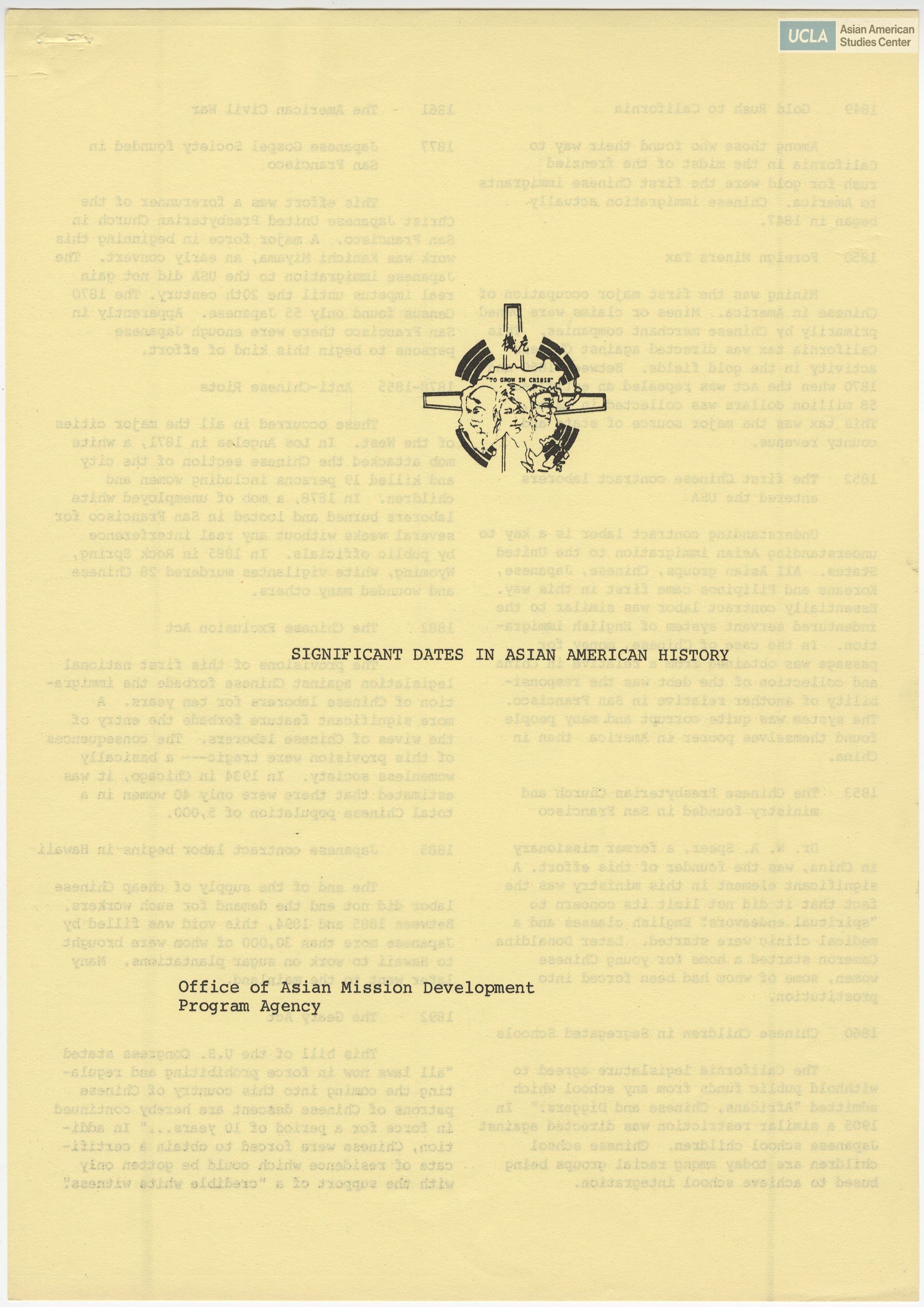 Pamphlet on significant dates in Asian American history. Produced by the Office of Asian Mission Development Program Agency.