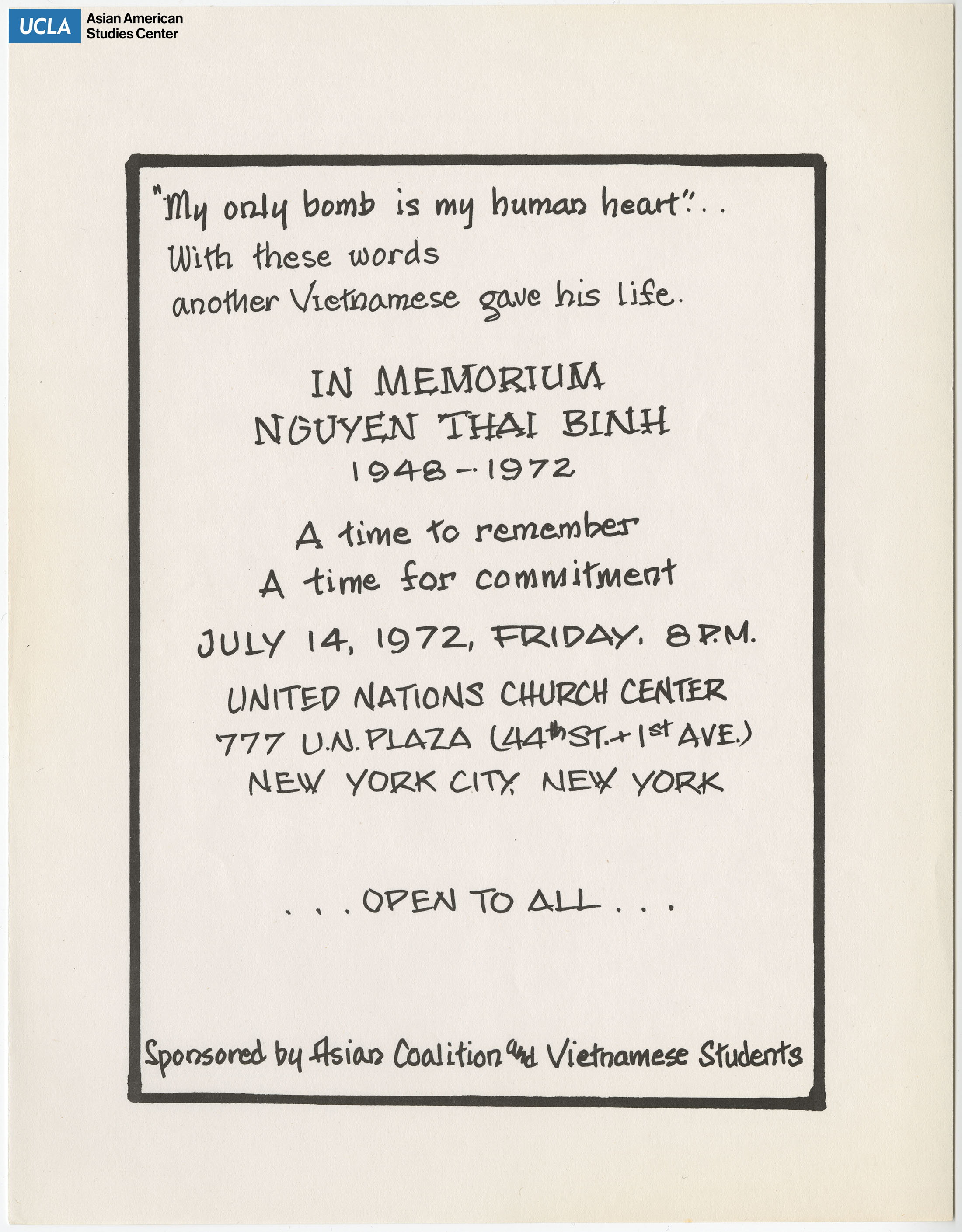 In memorium of Nguyen Thai Binh. Sponsored by Asian Coalition and Vietnamese Students.
