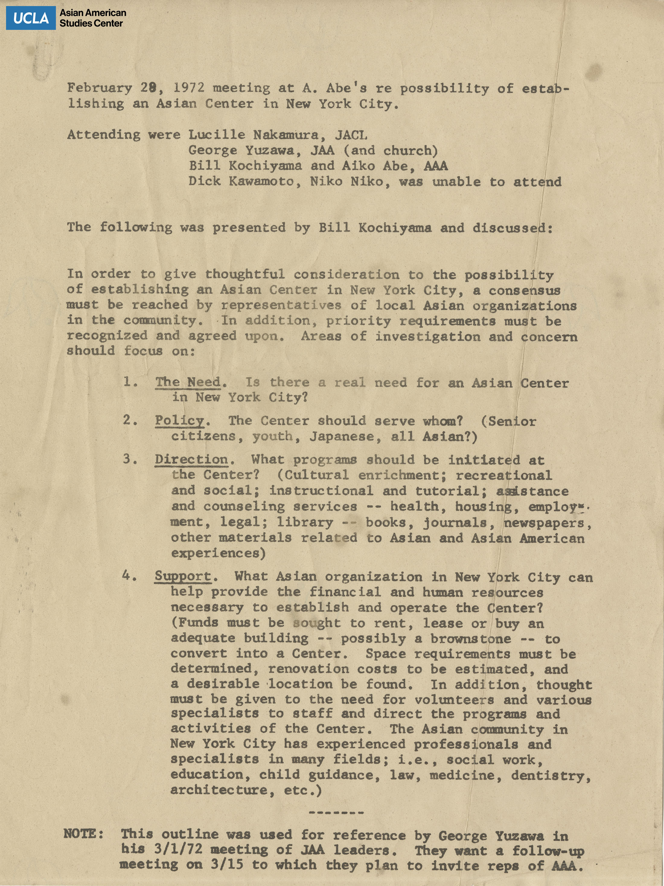 Meeting notes regarding the establishment of an Asian Center in New York City. Presented by Bill Kochiyama.