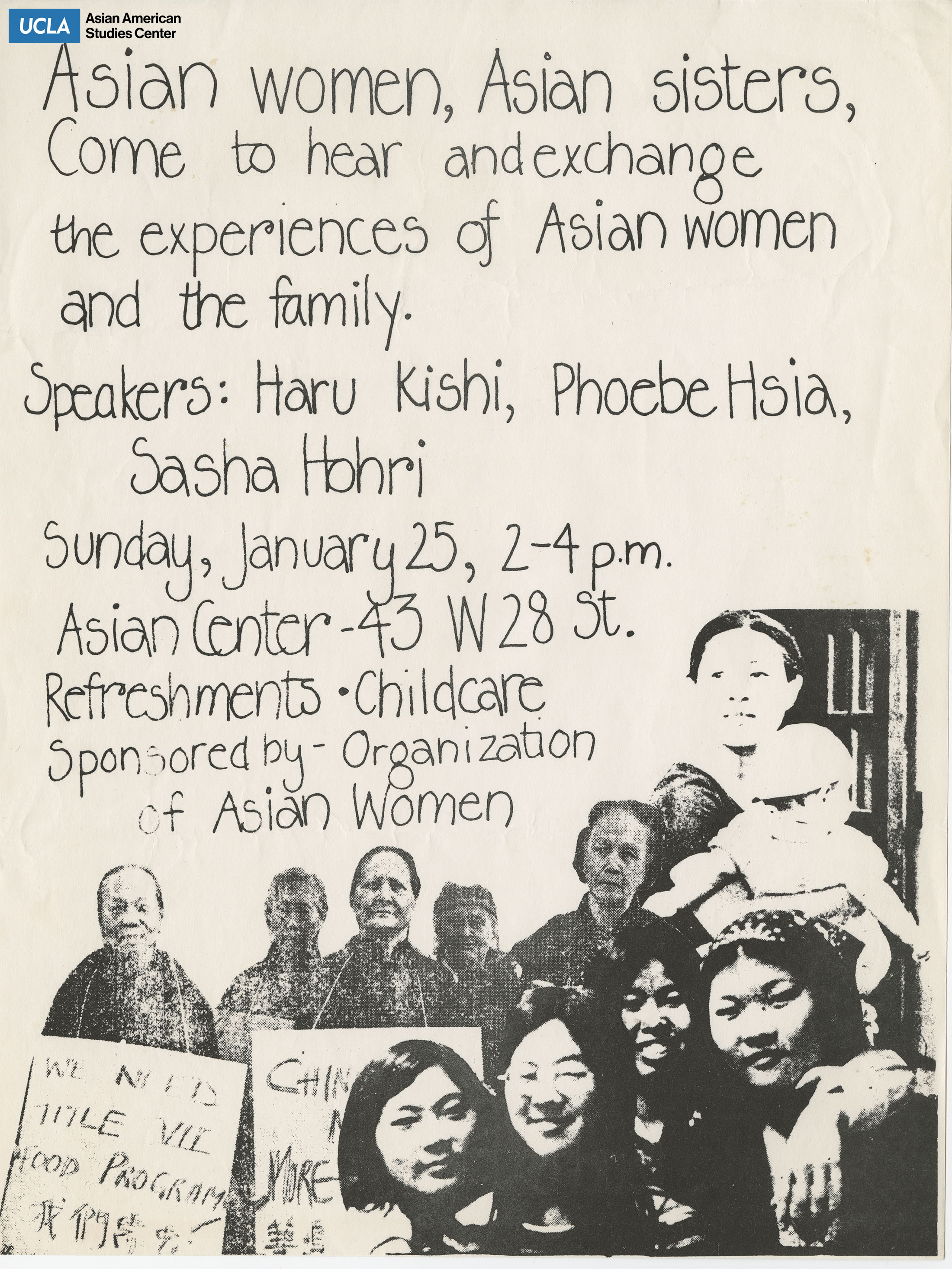 Flyer regarding event on the Asian women experience at the Asian Center. Speakers are Haru Kishi, Phoebe Hsia, and Sasha Hohri. Sponsored by Organization of Asian Women.