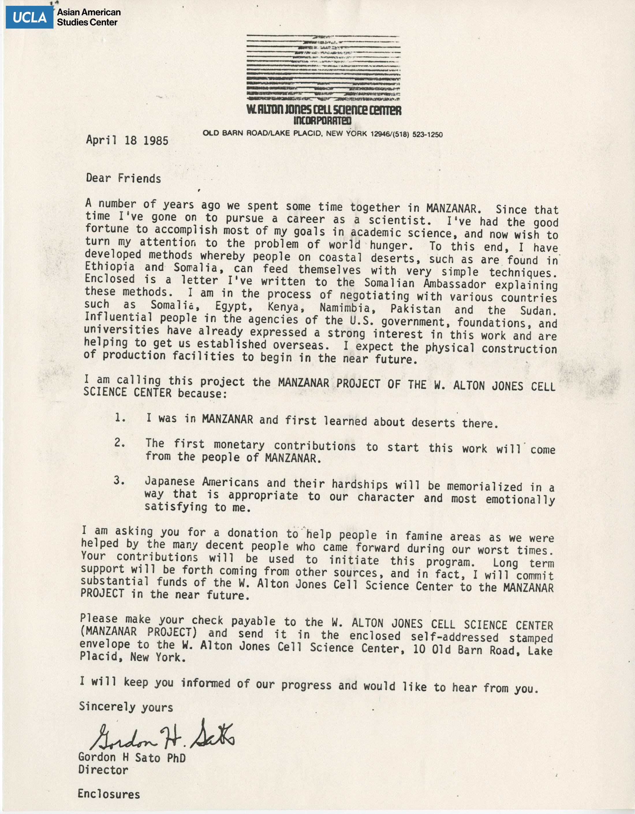 Letter regarding Gordon H. Sato PhD, Director of W. Alton Jones Cell Science Center Incorporated. The Manzanar Project was for the development of methods to solve world hunger in coastal deserts, such as, Somalia.