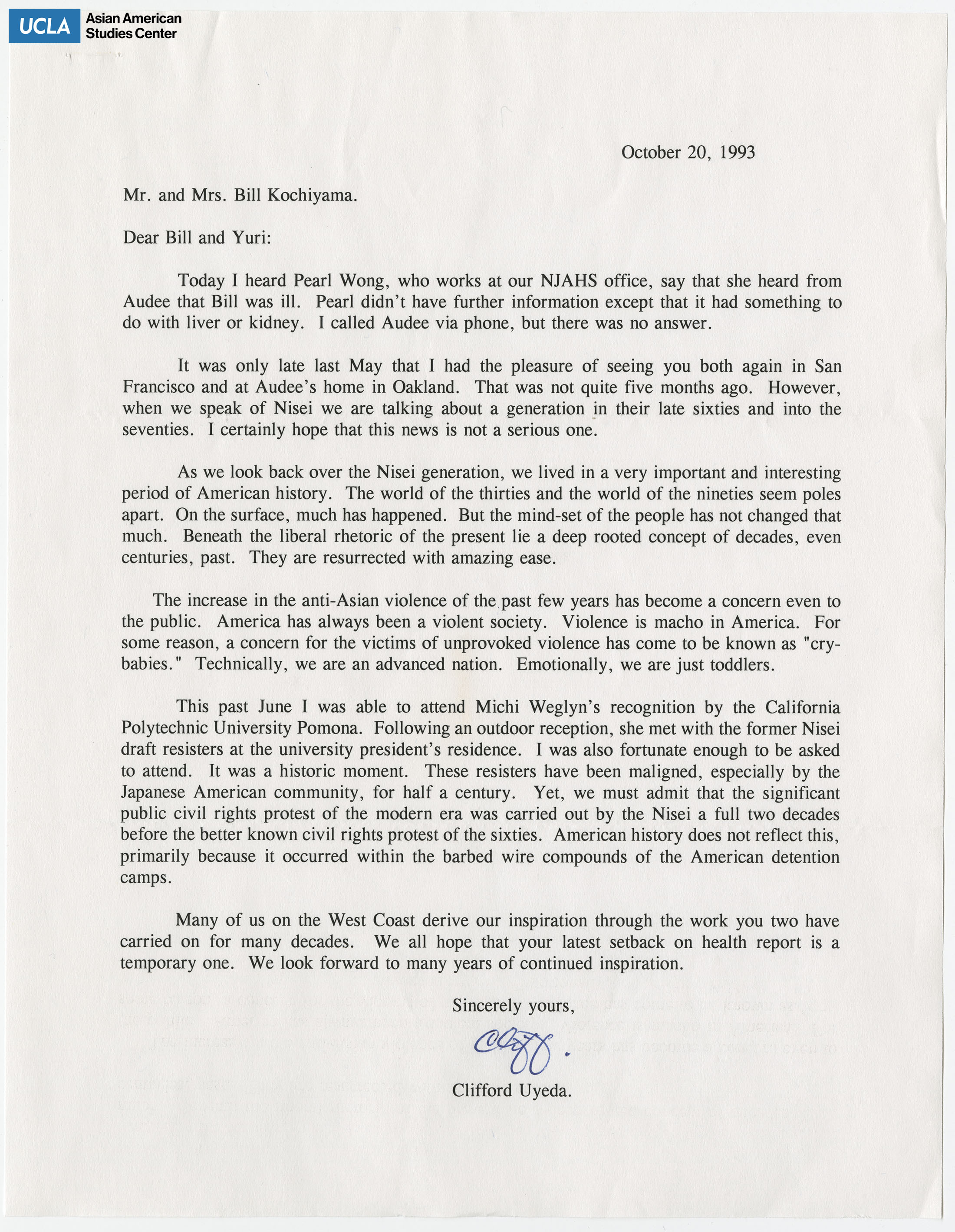 Letter addressed to Bill and Yuri Kochiyama on Bill's illness. Includes concern in rise of anti-Asian violence.