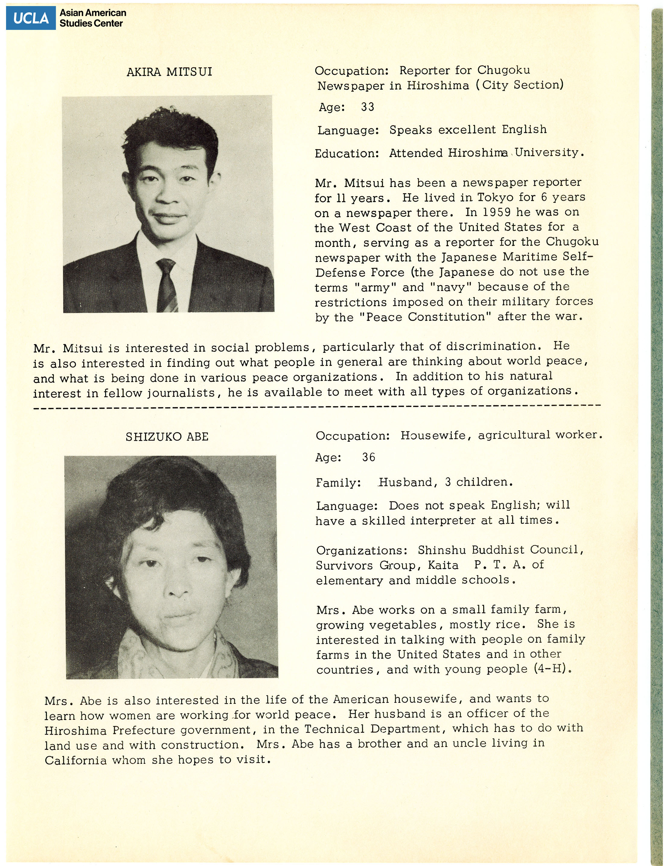 The hibakusha delegates' biopgrahies. Includes picture of delegates and short biography.