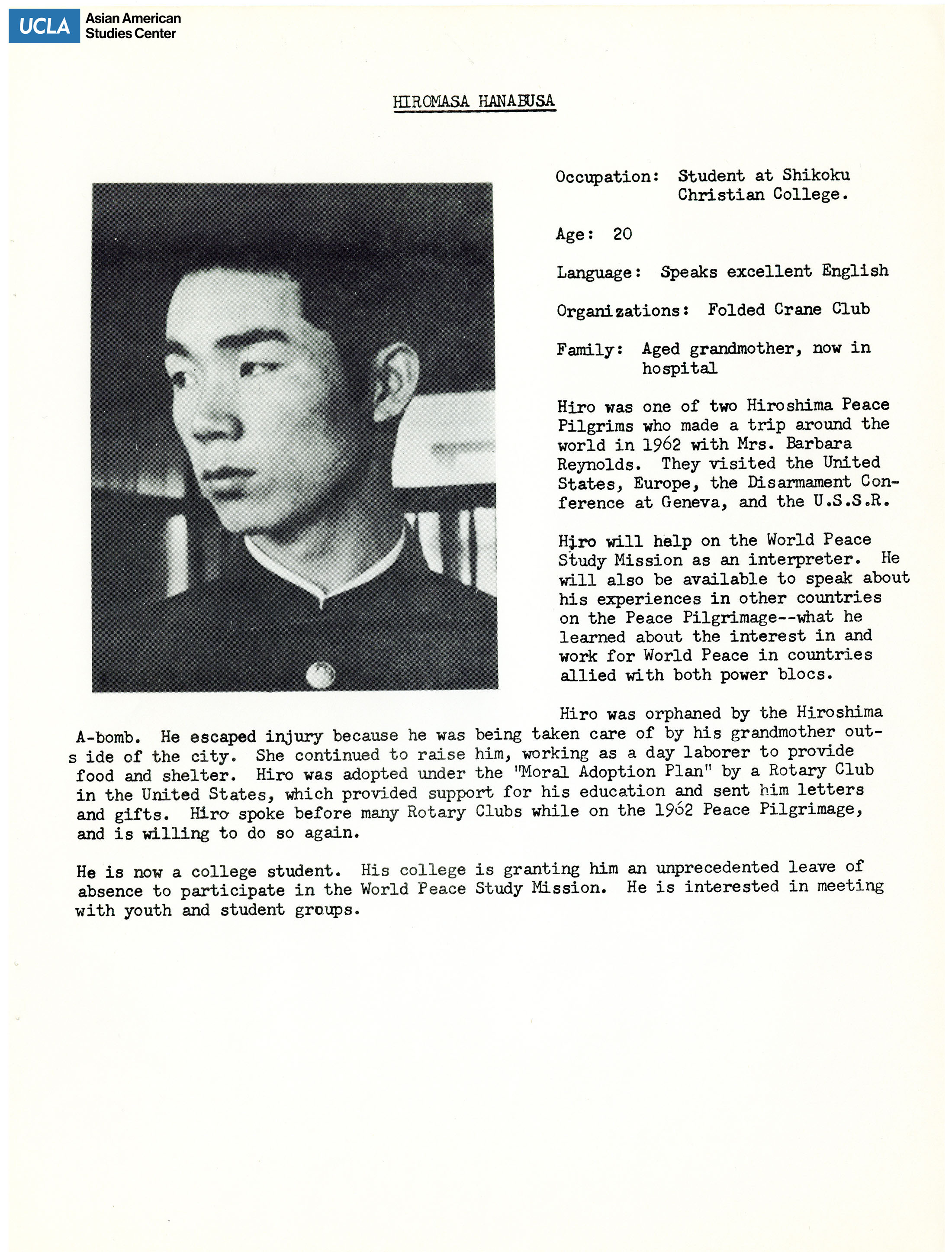 The hibakusha delegates' biopgrahy of Hiromasa Hanabusa. Includes picture of delegates and short biography.