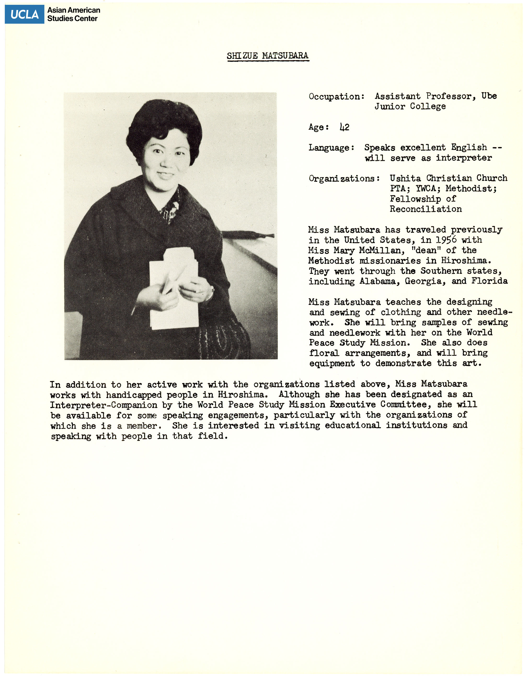 The hibakusha delegates' biopgrahies of Shizue Matsubara. Includes picture of delegates and short biography.