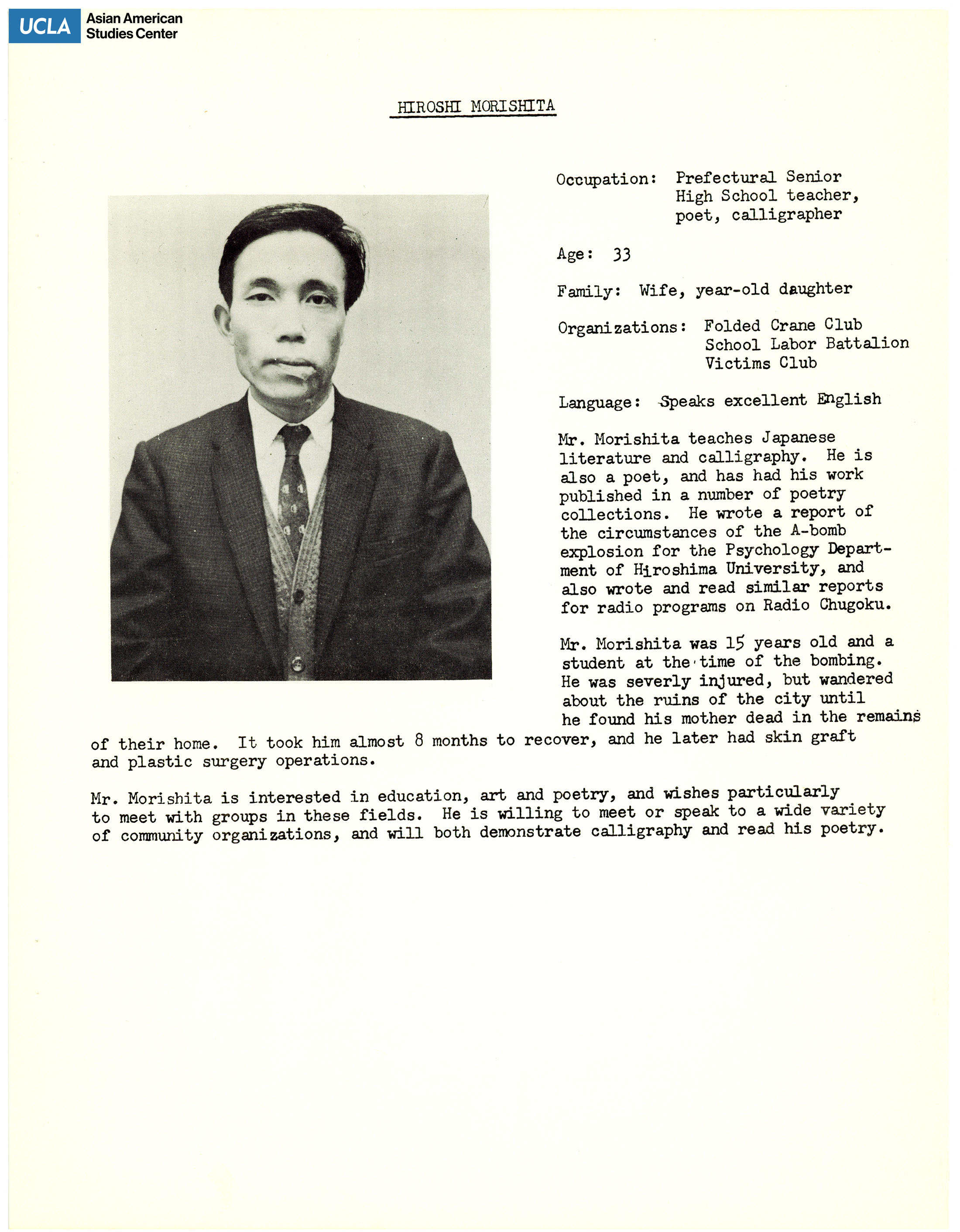 The hibakusha delegates' biopgrahies of Hiroshi Morishita. Includes picture of delegates and short biography.