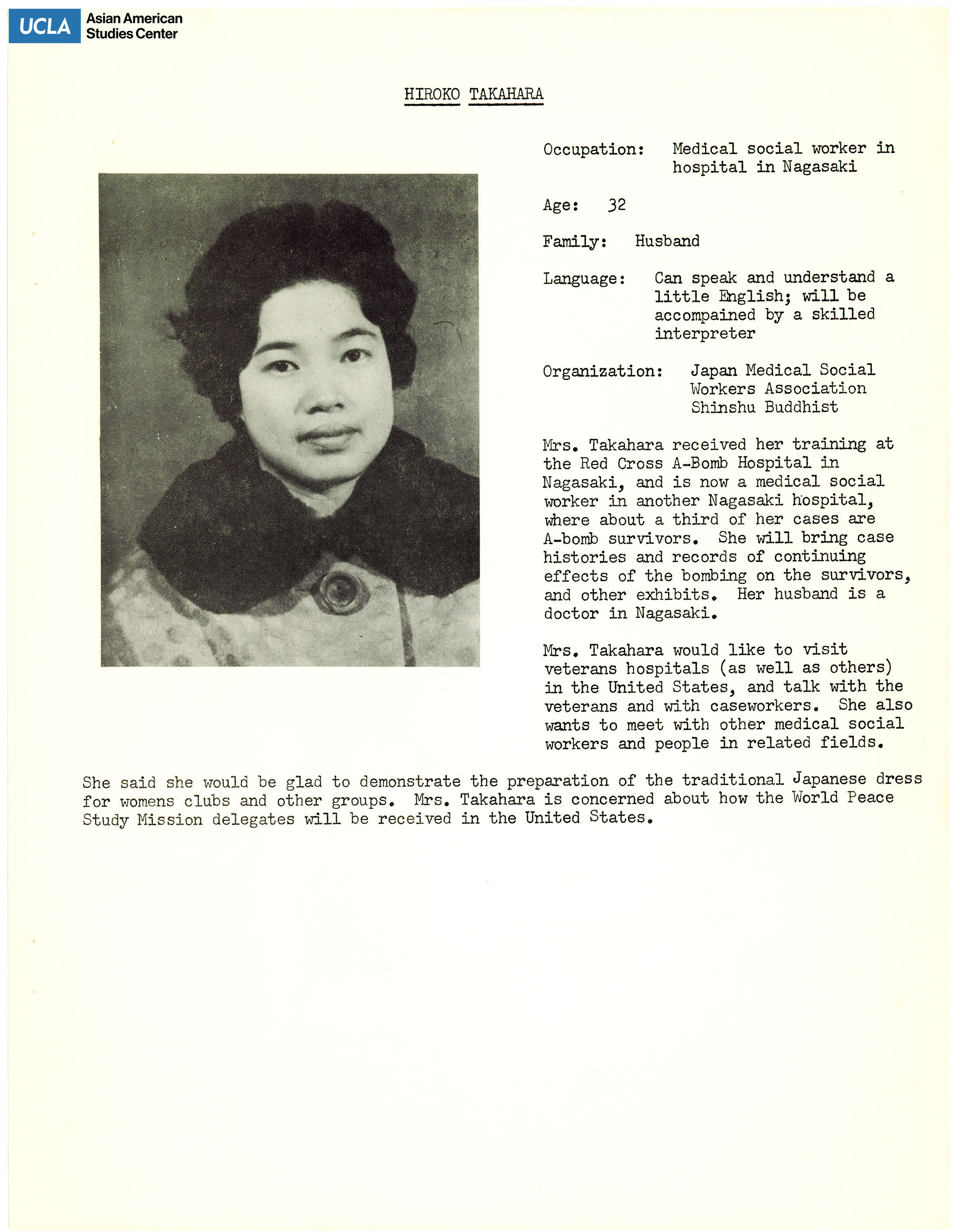 The hibakusha delegates' biopgrahies of Hiroko Takahara. Includes picture of delegates and short biography.