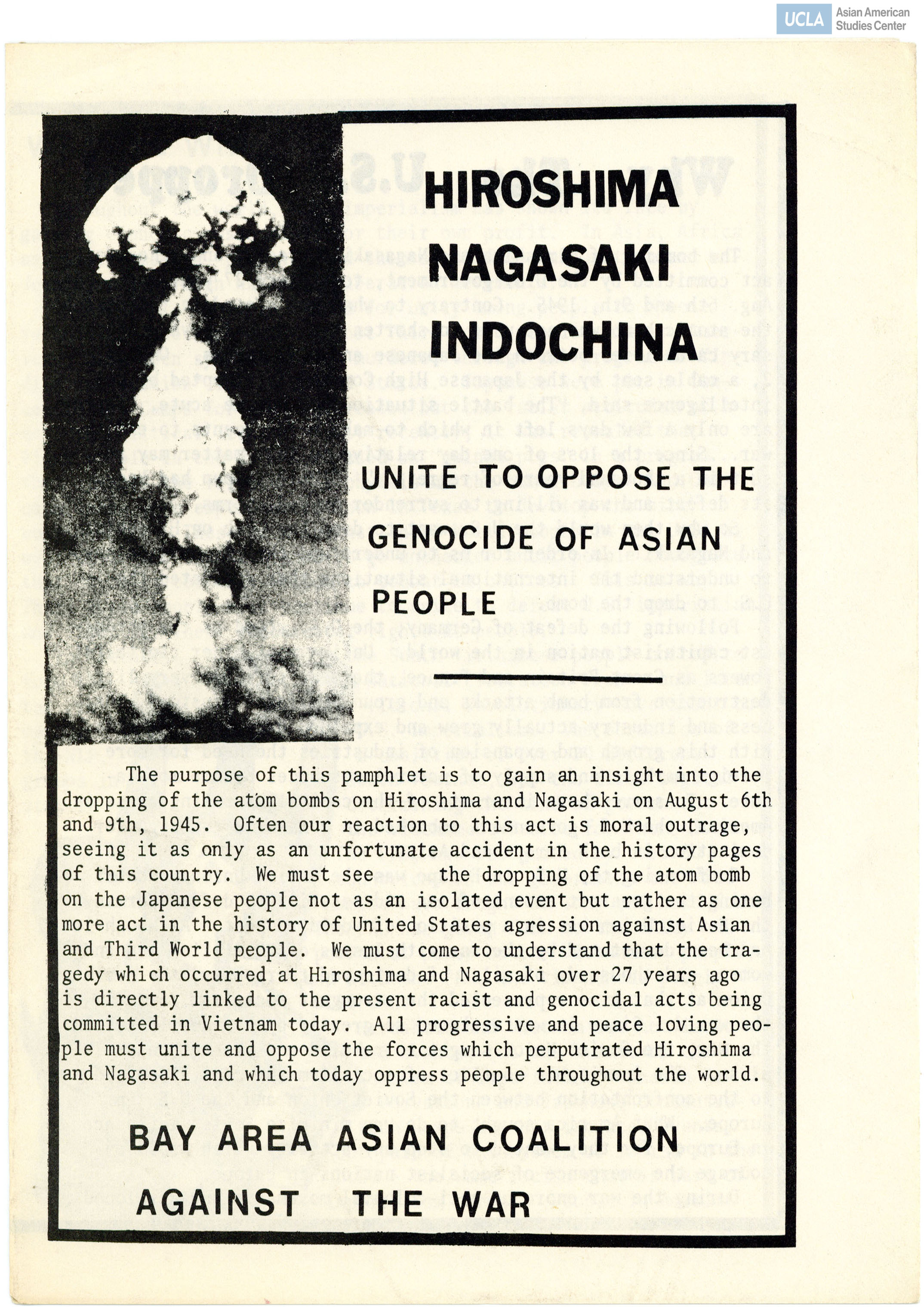 Leaflet regarding a brief history of the Hiroshima and Nagasaki atom bombs and the genocide of Asian people.