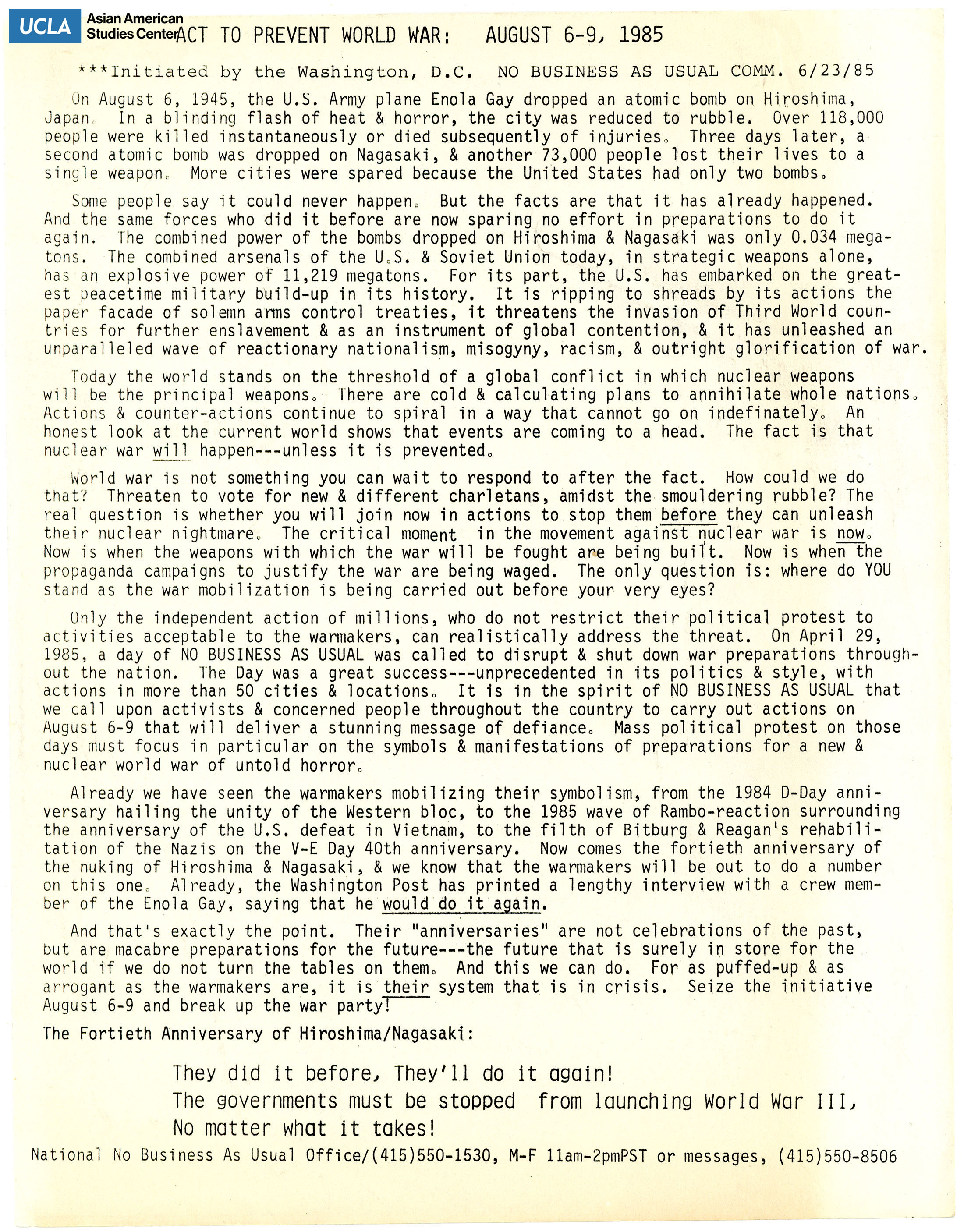 Statement regarding nuclear disarmament on the 40th anniersay of Hiroshima-Nagasaki Day.