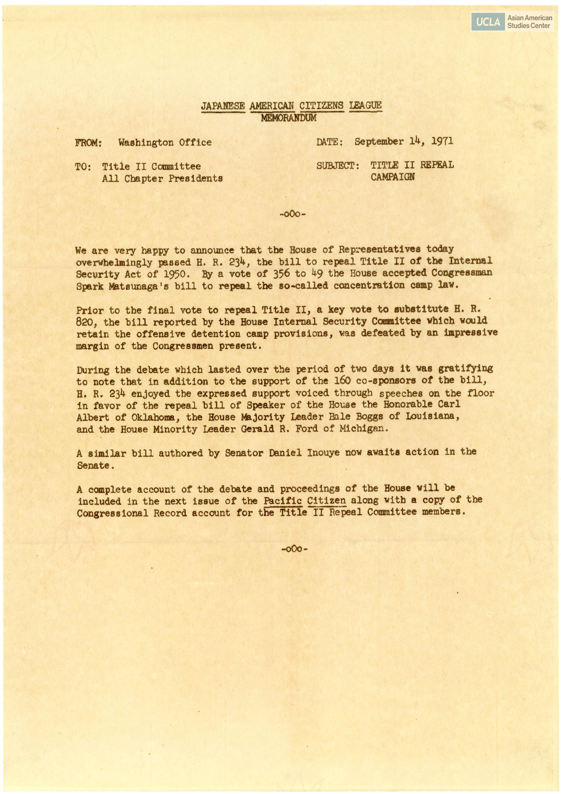 Memorandum regarding the United States House of Representatives passing repeal on Title II of the Internal Security Act of 1950. Includes newspaper clippings on the repeal of the bill.