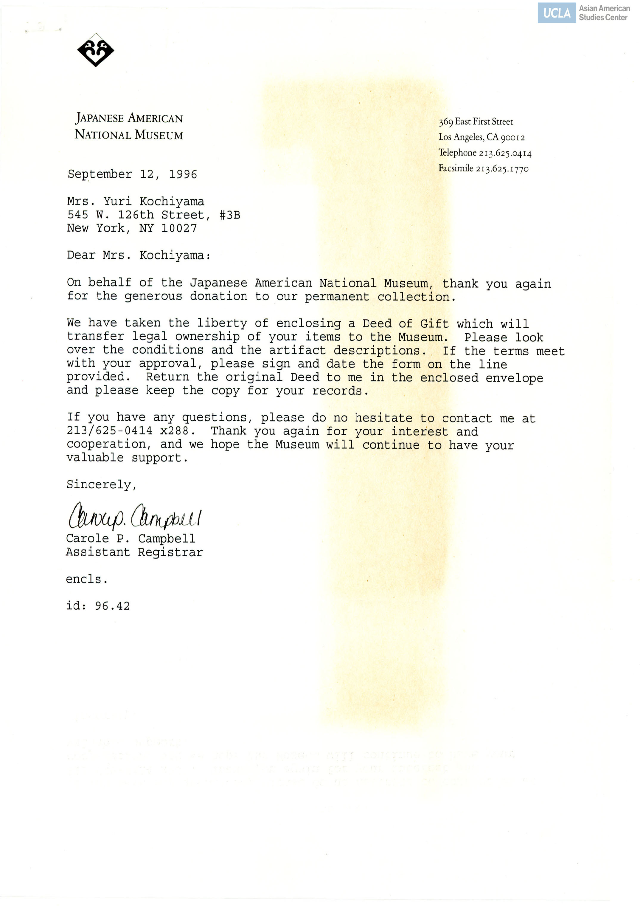 Letter regarding transfering legal ownership of Yuri's items to the Japanese American National Museum. Includes Deed of Gift.