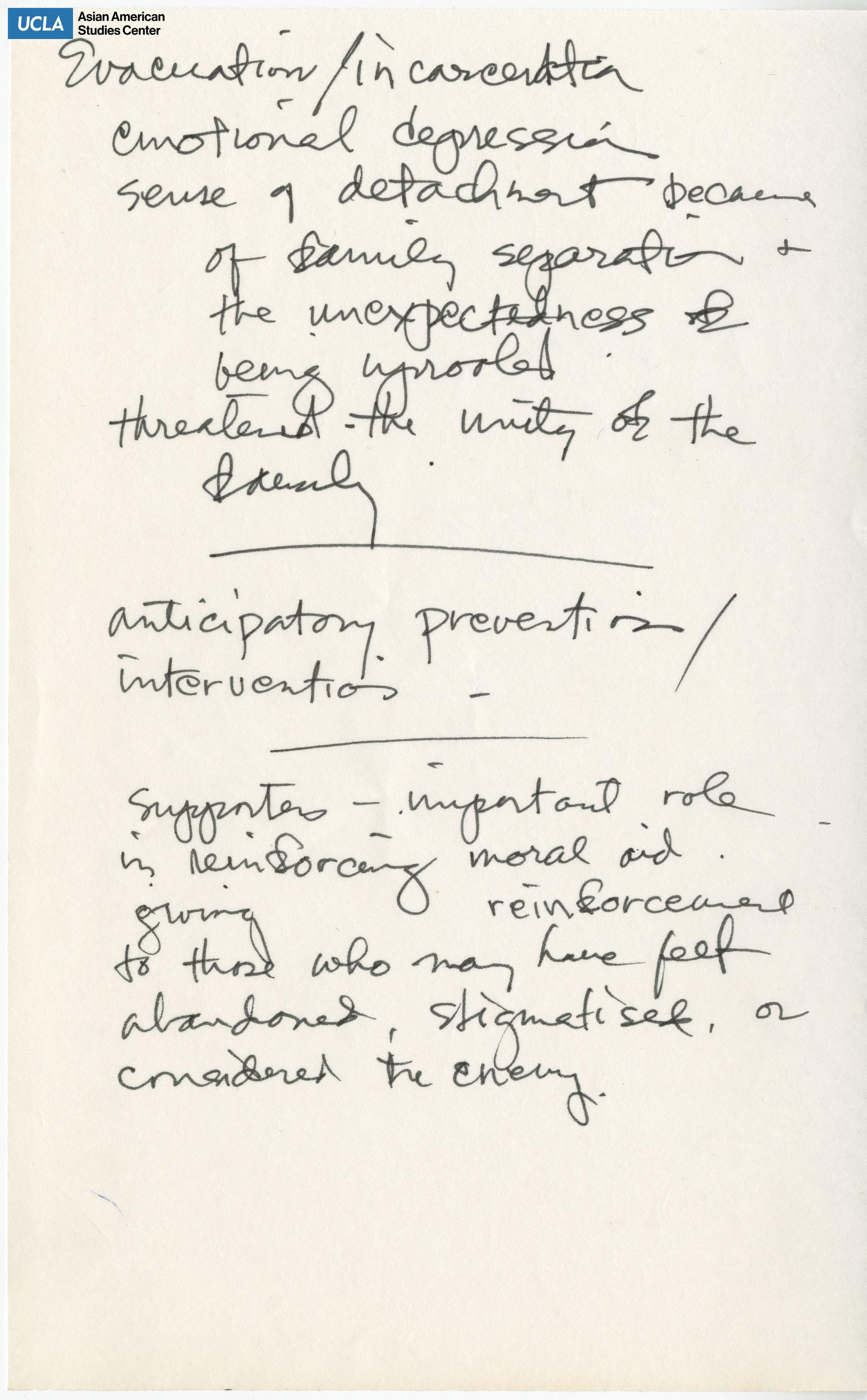 Hand-written notes on the impact of Japanese American evacuation and incarceration during World War II.