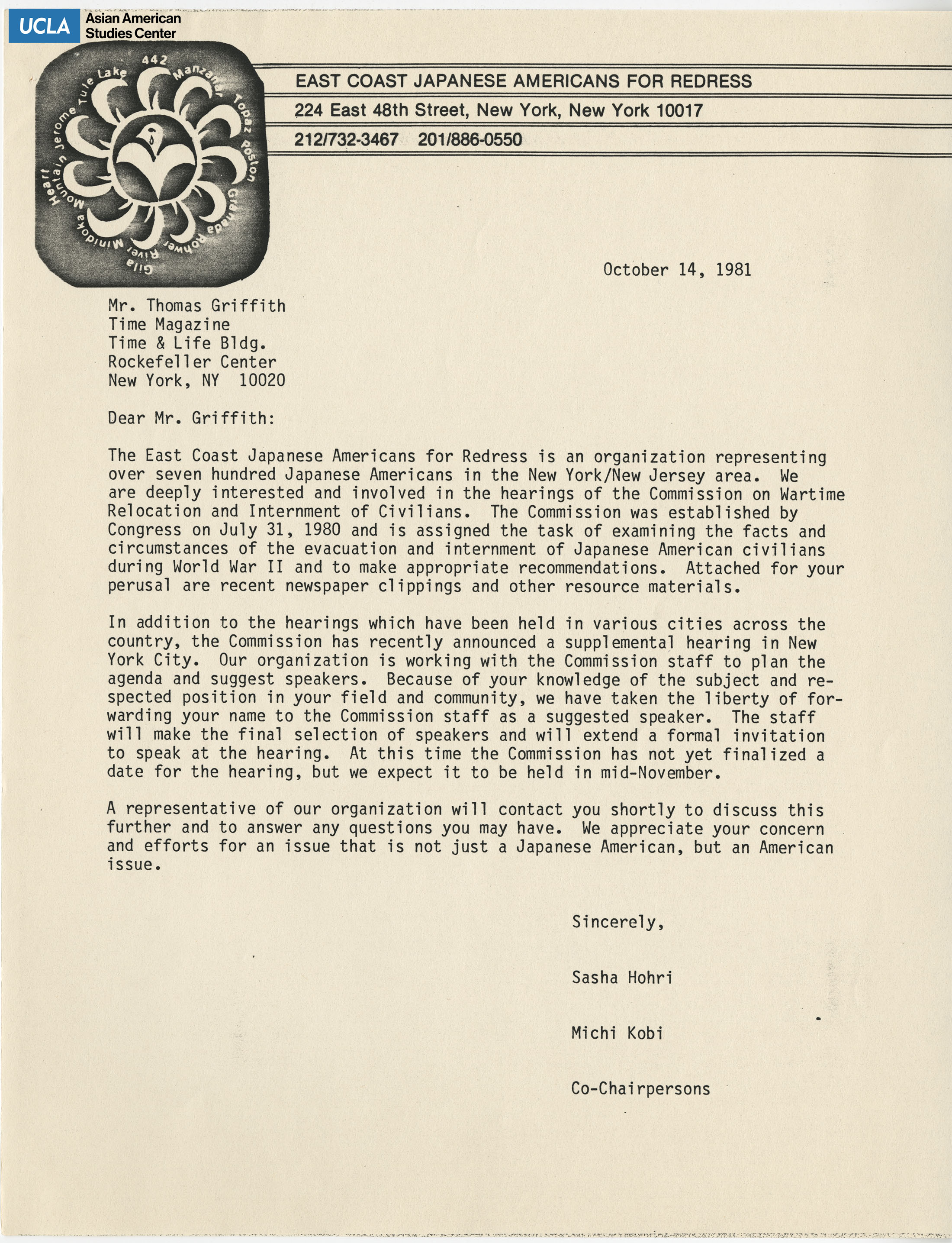 Letter addressed to Thomas Griffith, Time Magazine, regarding the organization of seven hundred Japanese Americans for the involvement in the New York hearings of the Commission on Wartime Relocation and Internment of Civilians.