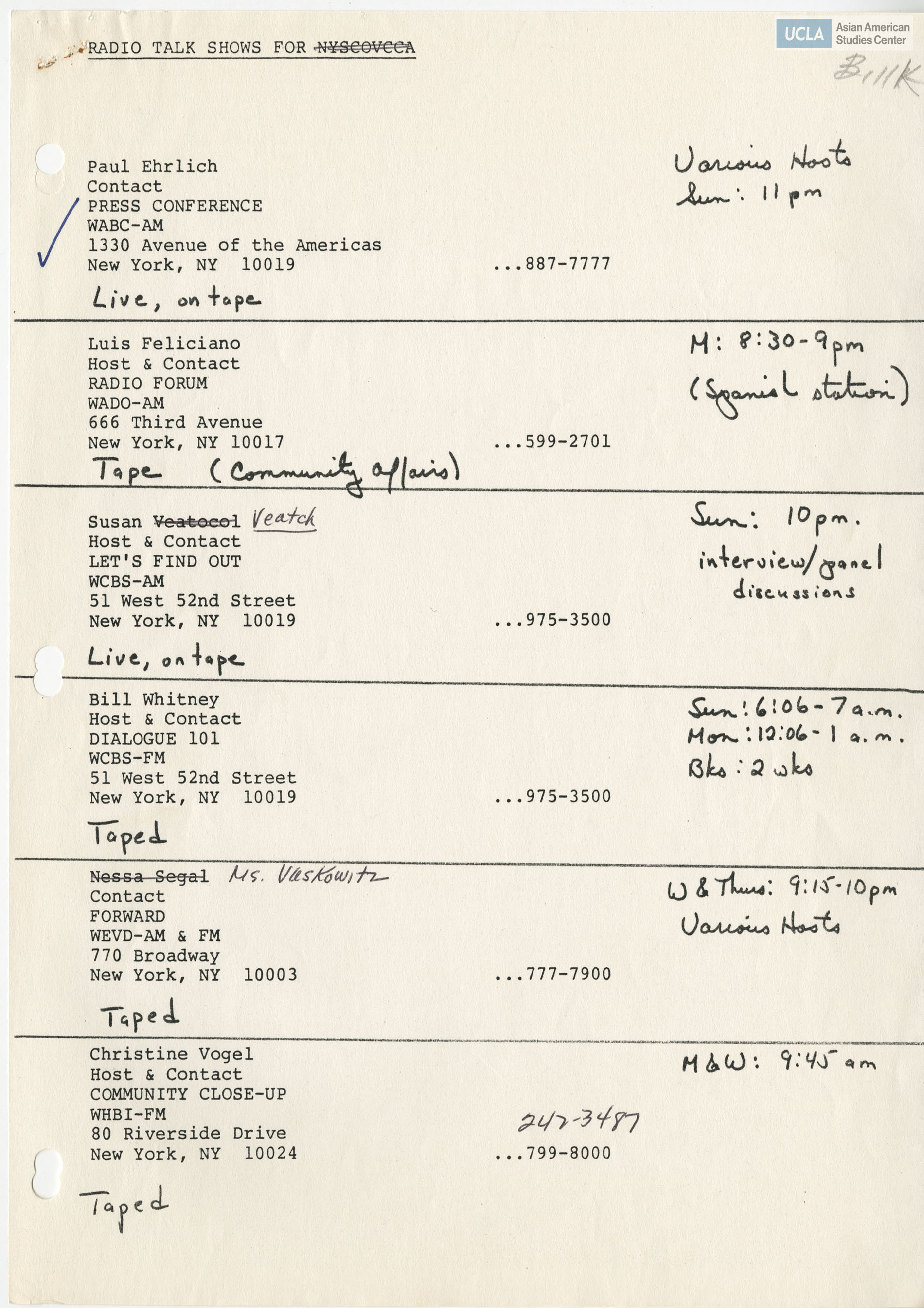 Listing of radio talk shows and contact information. Includes notes of air time and hosts.