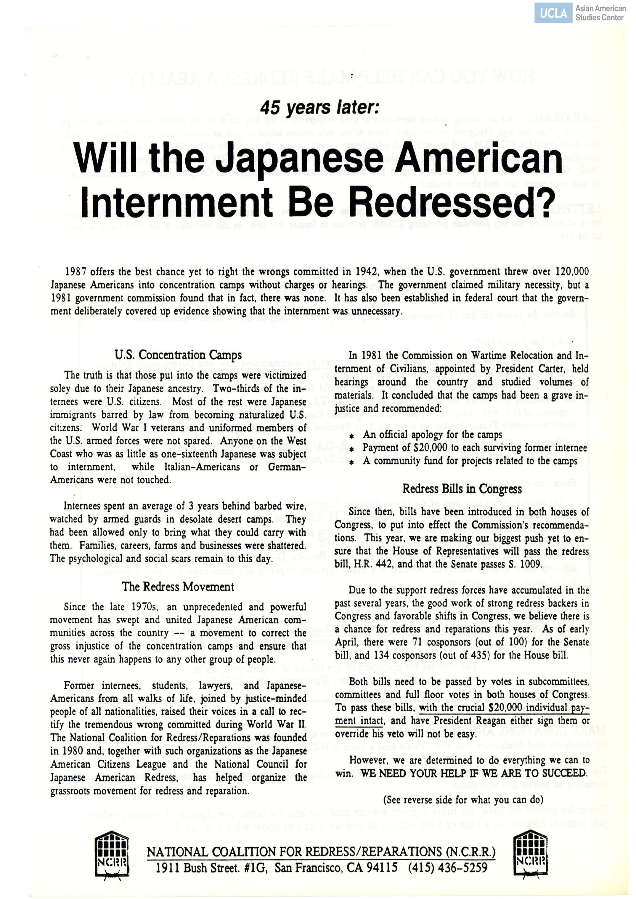 Information on how to help with the redress and redress legislation H.R. 442 and S. 1009, The Civil Liberties Act of 1987.