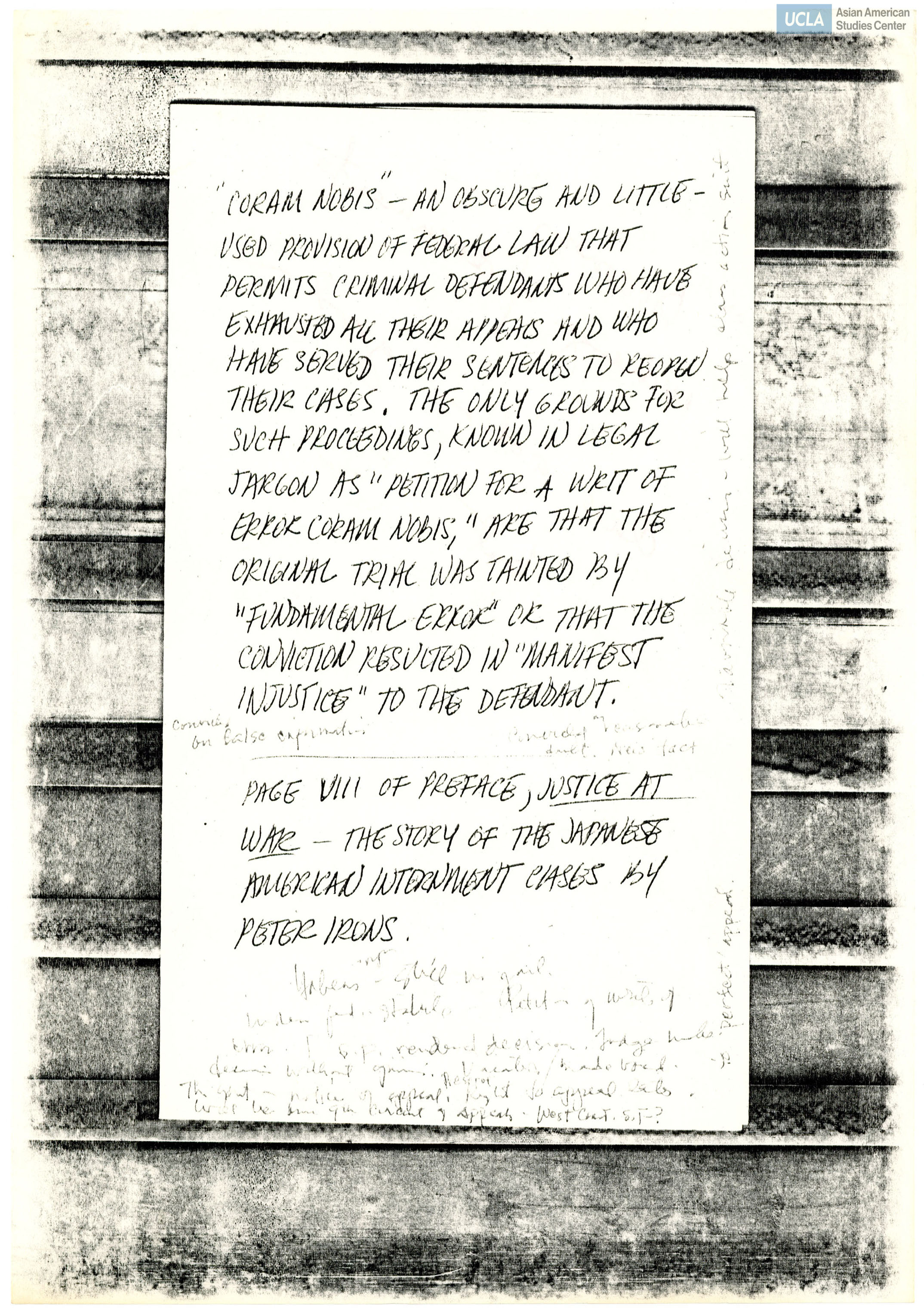 Photocopy definition of legal order coram nobis. Writ of Coram Nobis is used in common law which turns attention to new facts that were not previously available during trial and to reconsider a verdict.