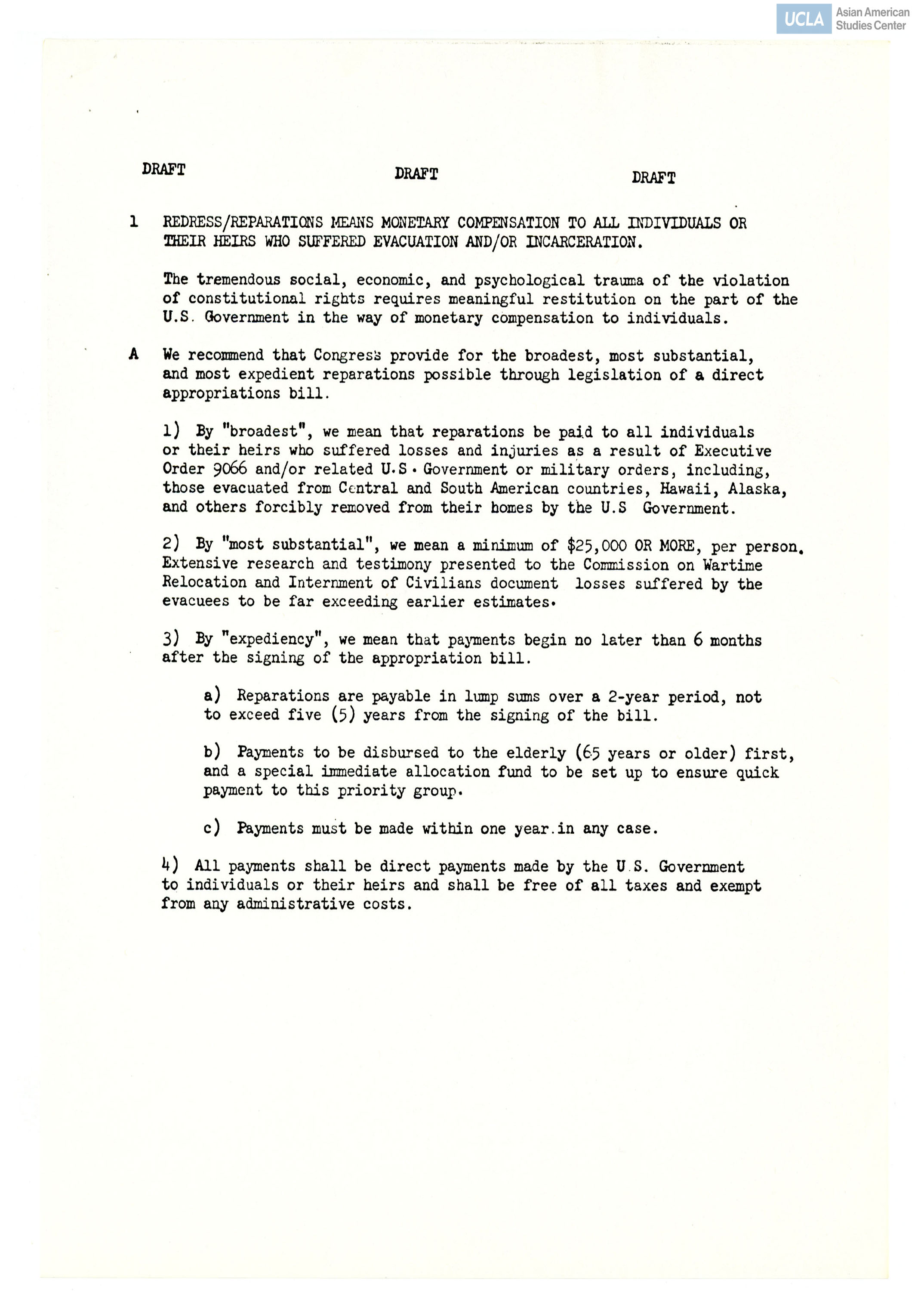 Draft redress/reparations recommendations for Japanese American communties during the incarceration of World War II.