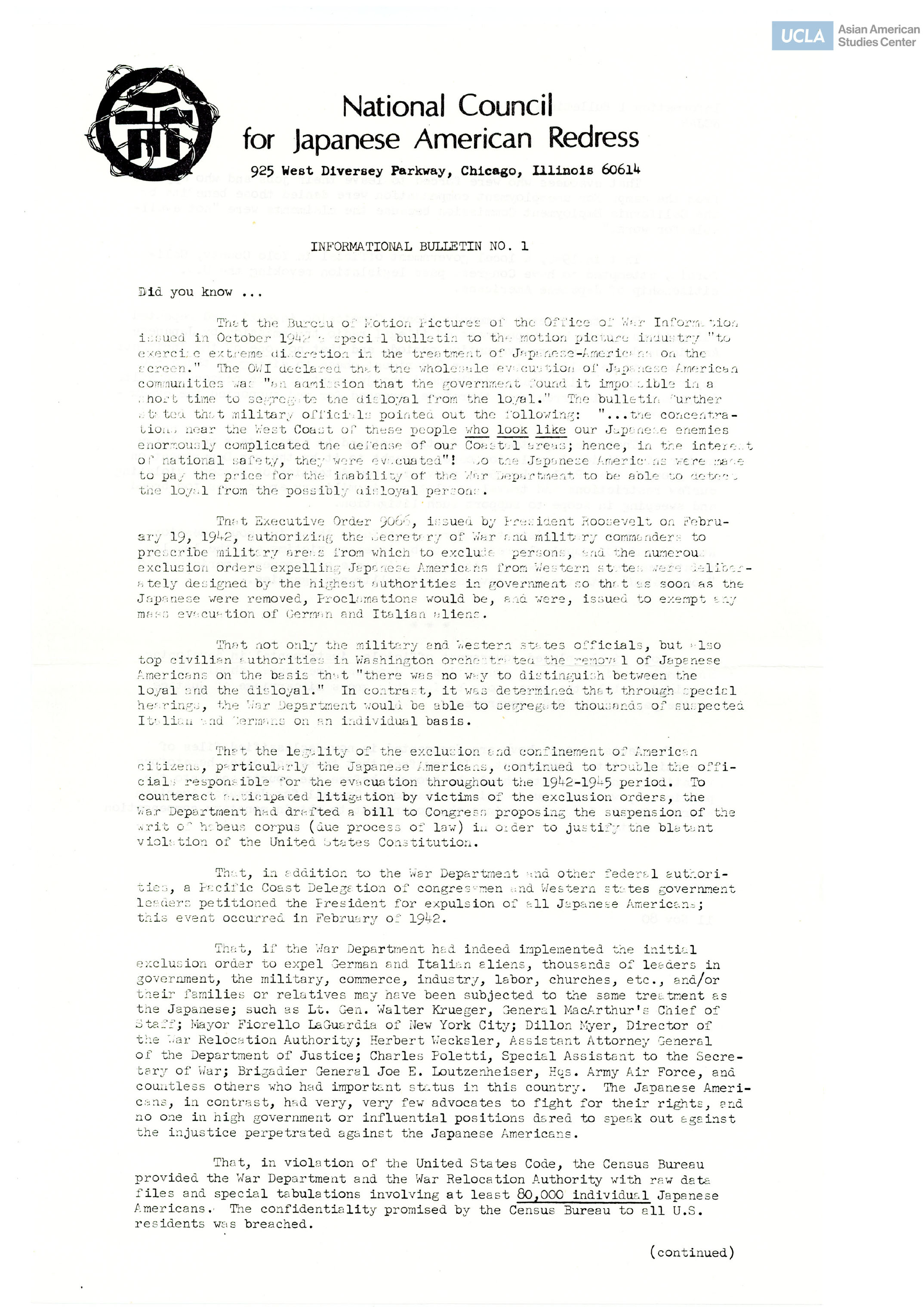Informational bulletin regarding the Bureau of Motion Pictures of the Office of War Information excercise discretion when depicting the treatment of Japanese Americans on film. Includes brief history after the signing of Executive Order 9066.