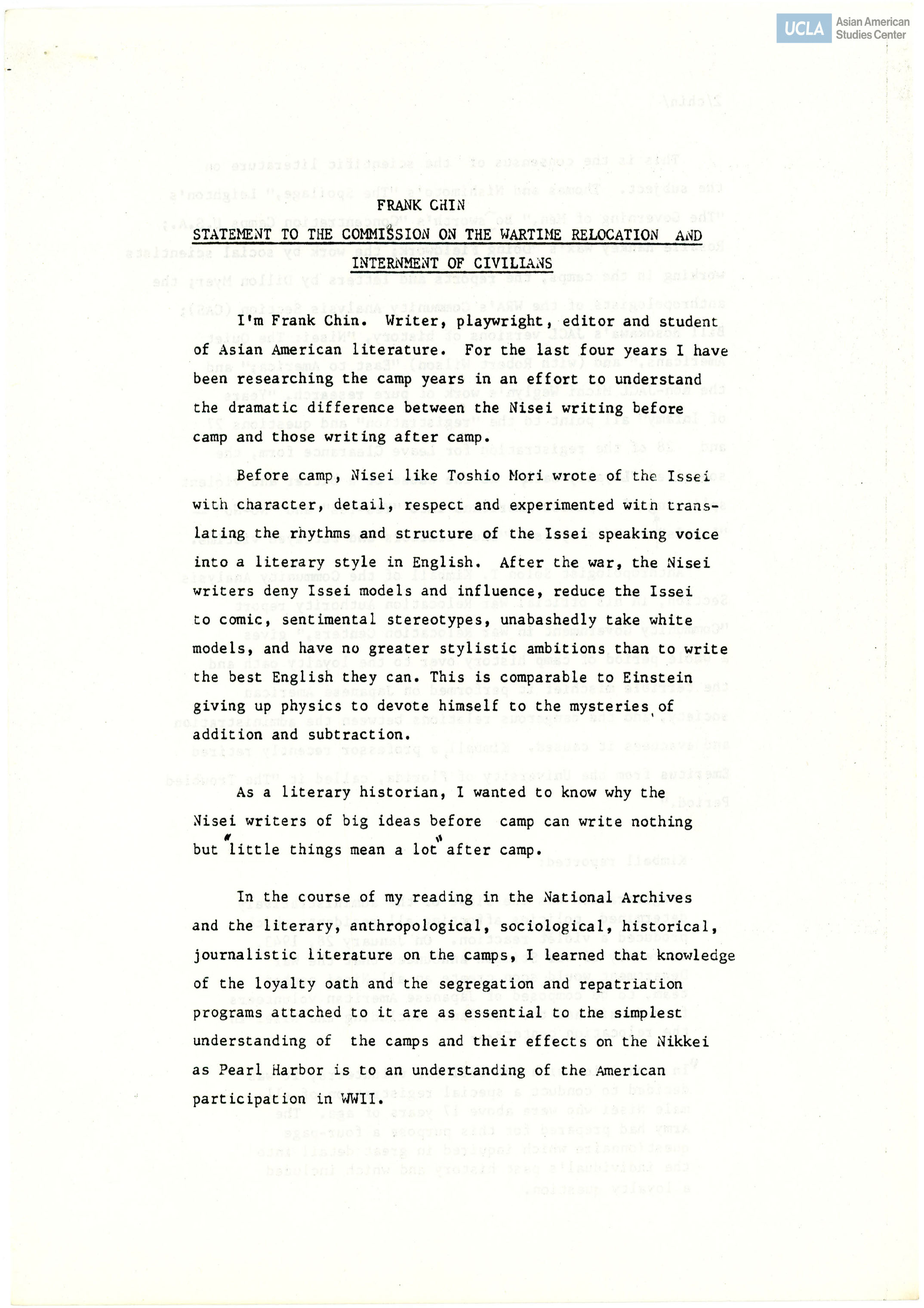 Statement by Frank Chin regarding the testimonies for the Commission on the Wartime Relocation and Internment of Civilians.