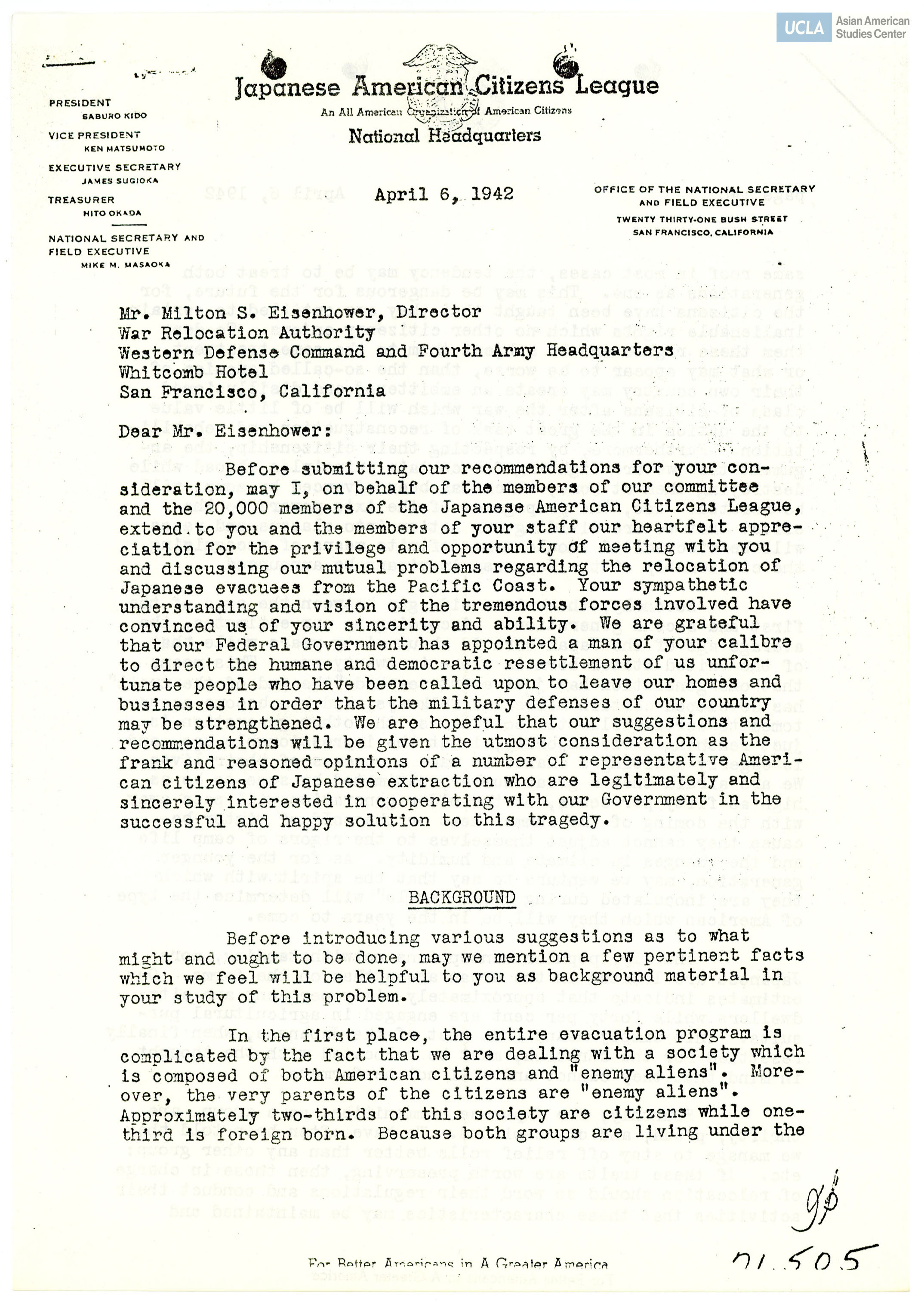 Letter addressed to Milton S. Eisenhower, Director of War Relocation Authority, on the forced removal and incarceration of Japanese Americans after the signing of Executive Order 9066. This letter highlights concern about forced removal and offers recommendations.
