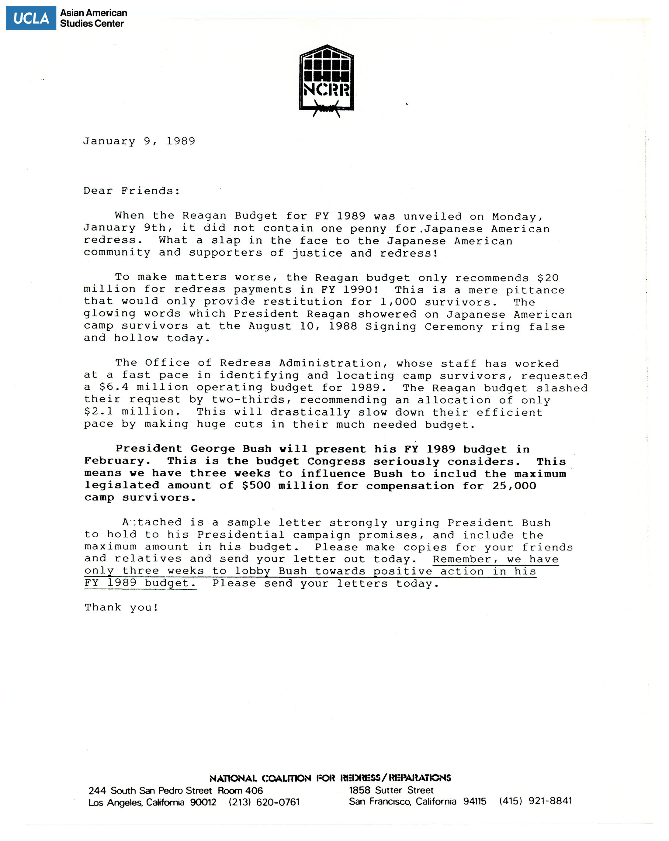 Letter addressed to members regarding the urging of President H.W. Bush to include redress comensation in the 1989 fiscal year budget.