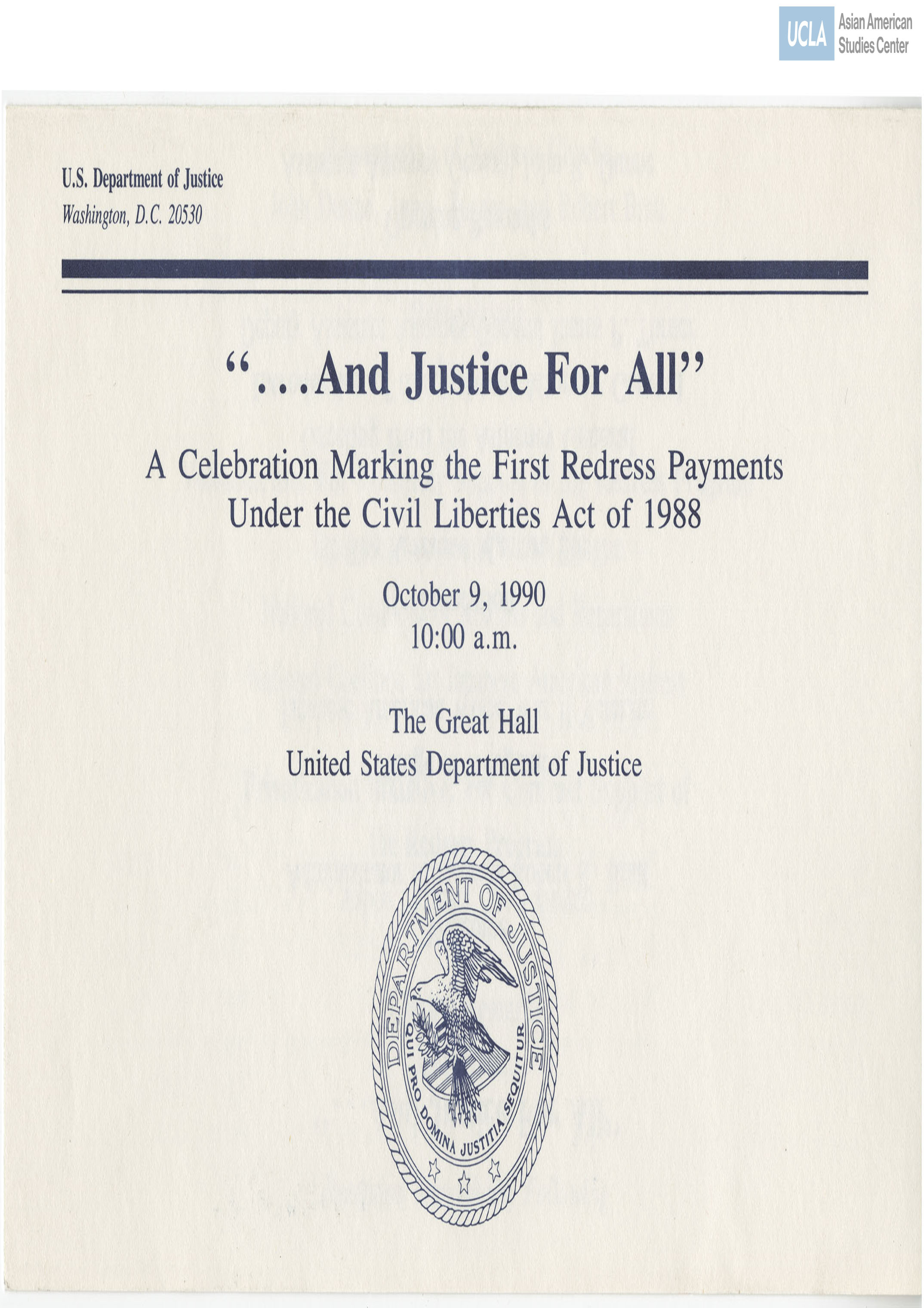 Program of celebration regarding the first redress payments under the Civil Liberties Act of 1988.