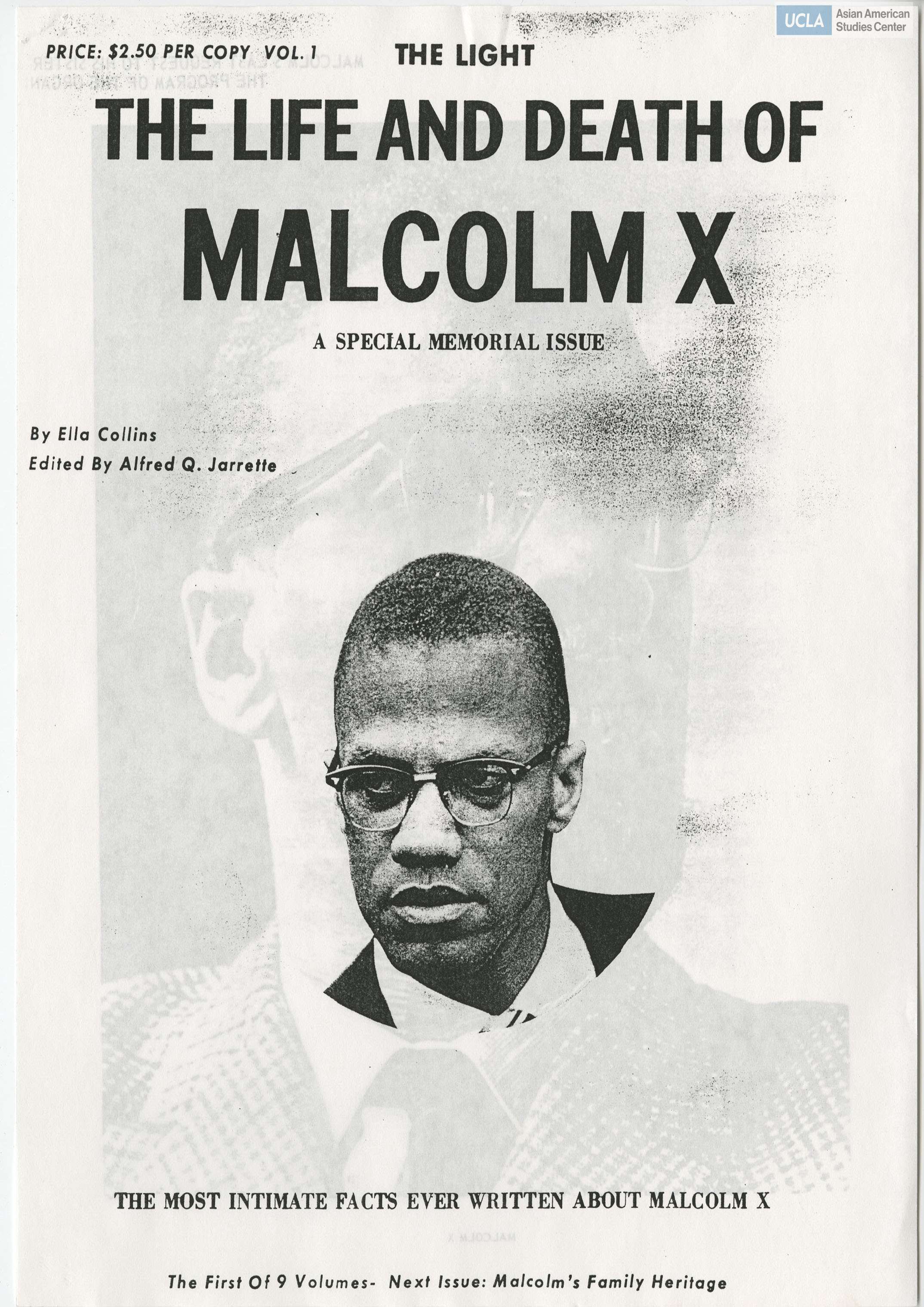 A special memorial issue regarding the life and death of Malcolm X. Includes a blank membership application.