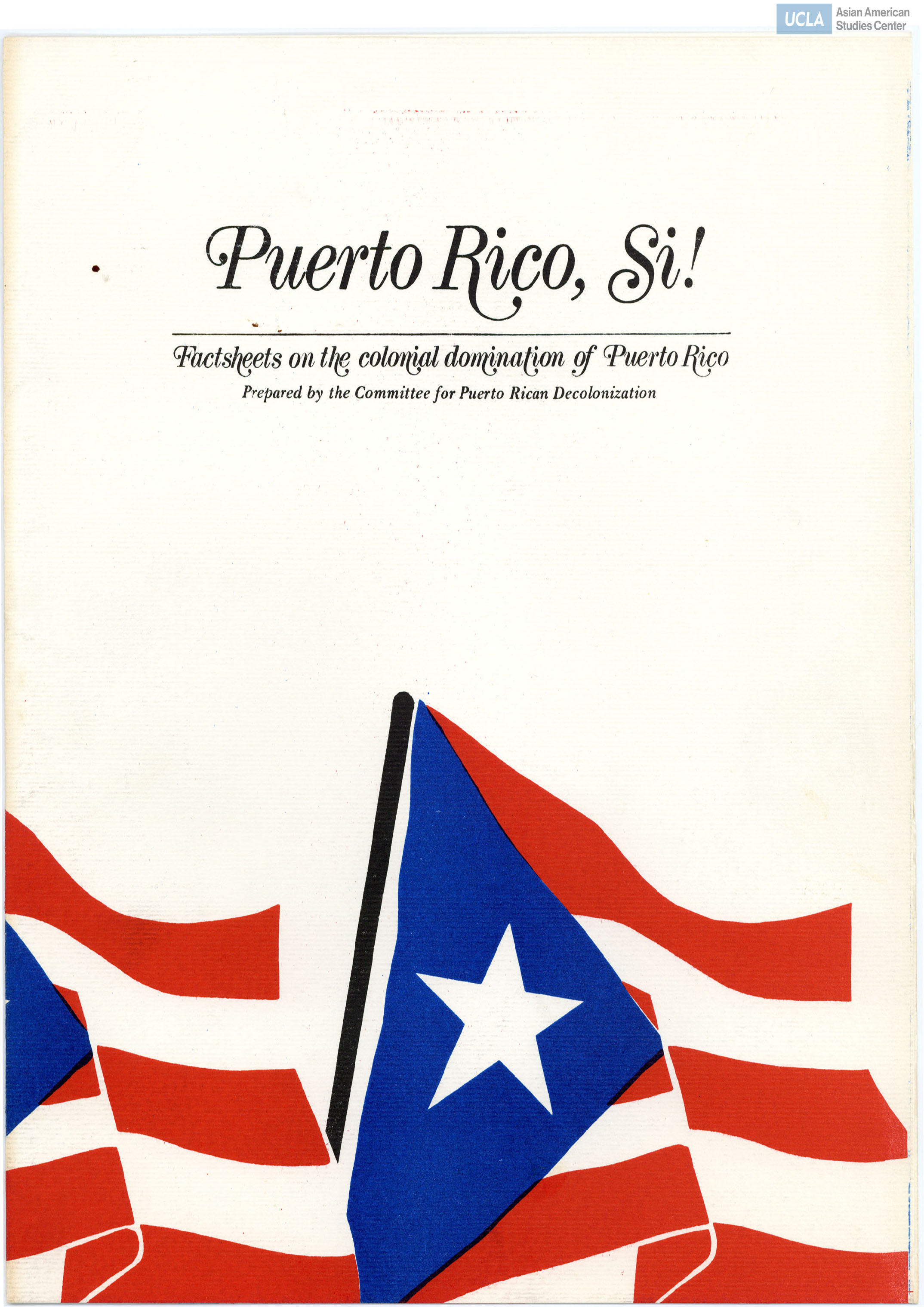 Fact sheet on the colonial domination of Puerto Rico.