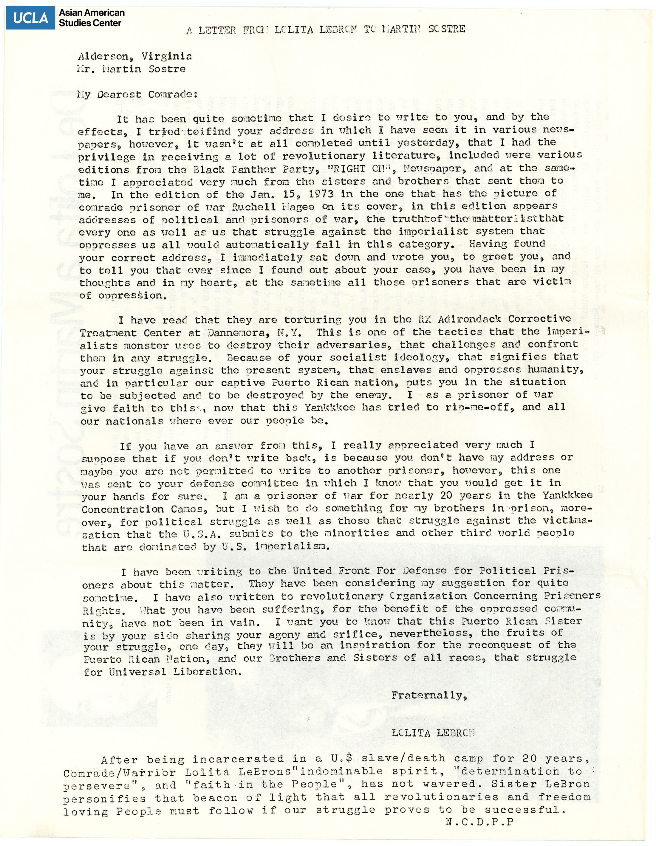 Letter addressed to Martin Sostre from Lolita Lebron. Lolita Lebron was a Puerto Rican nationalist, best known for an attack on the United States House of Representatives.