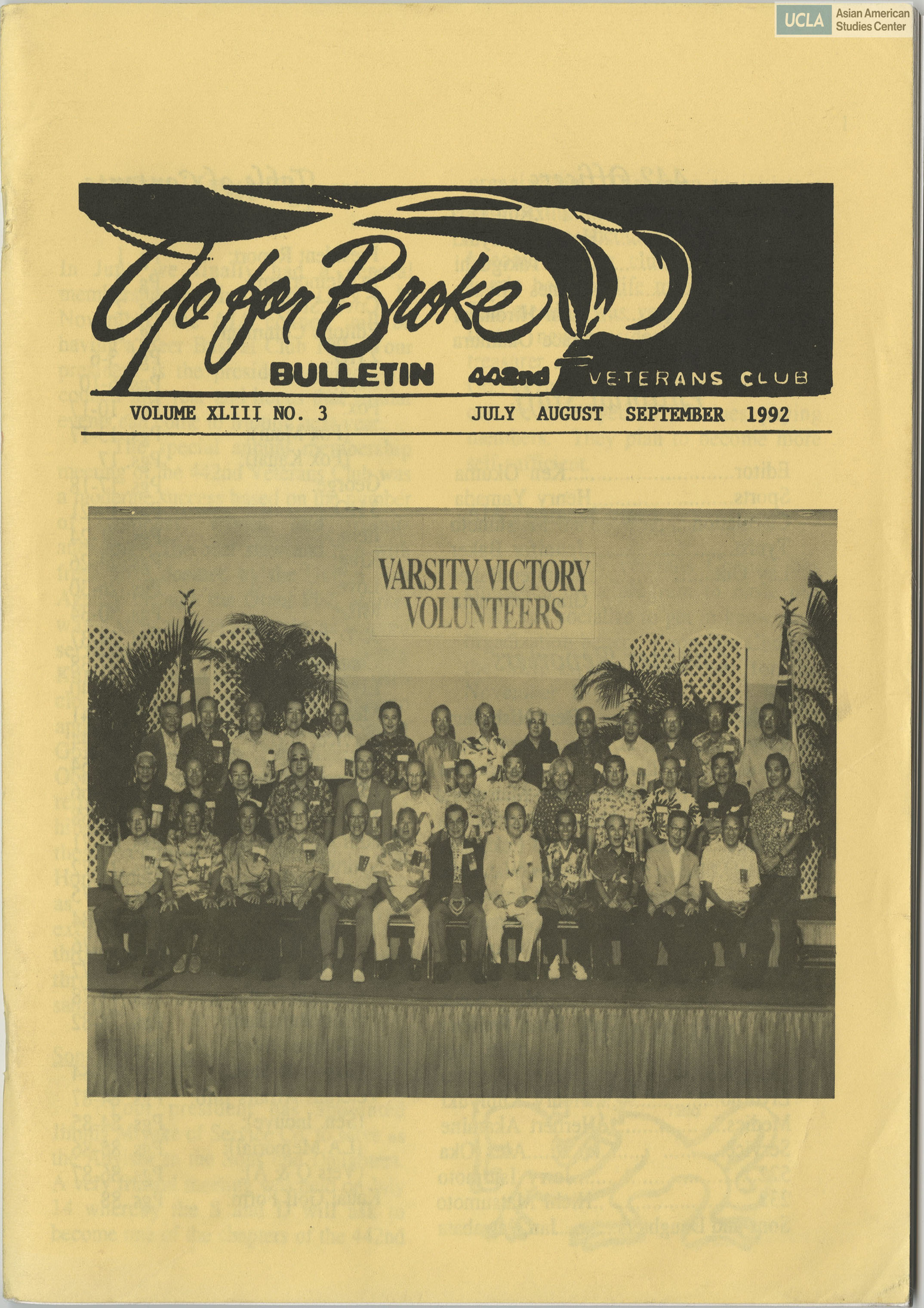 Go for Broke Bulletin of the 442nd Veterans Club. Includes table of contents and President's Report.