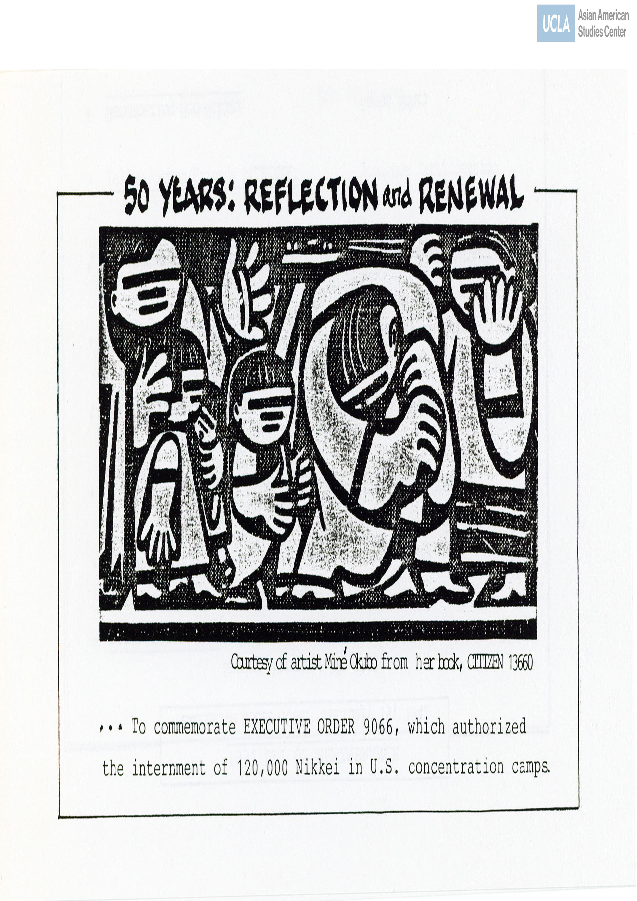 Program regarding the 50th anniversary of the Day of Remembrance. Includes events on Day of Remembrance.