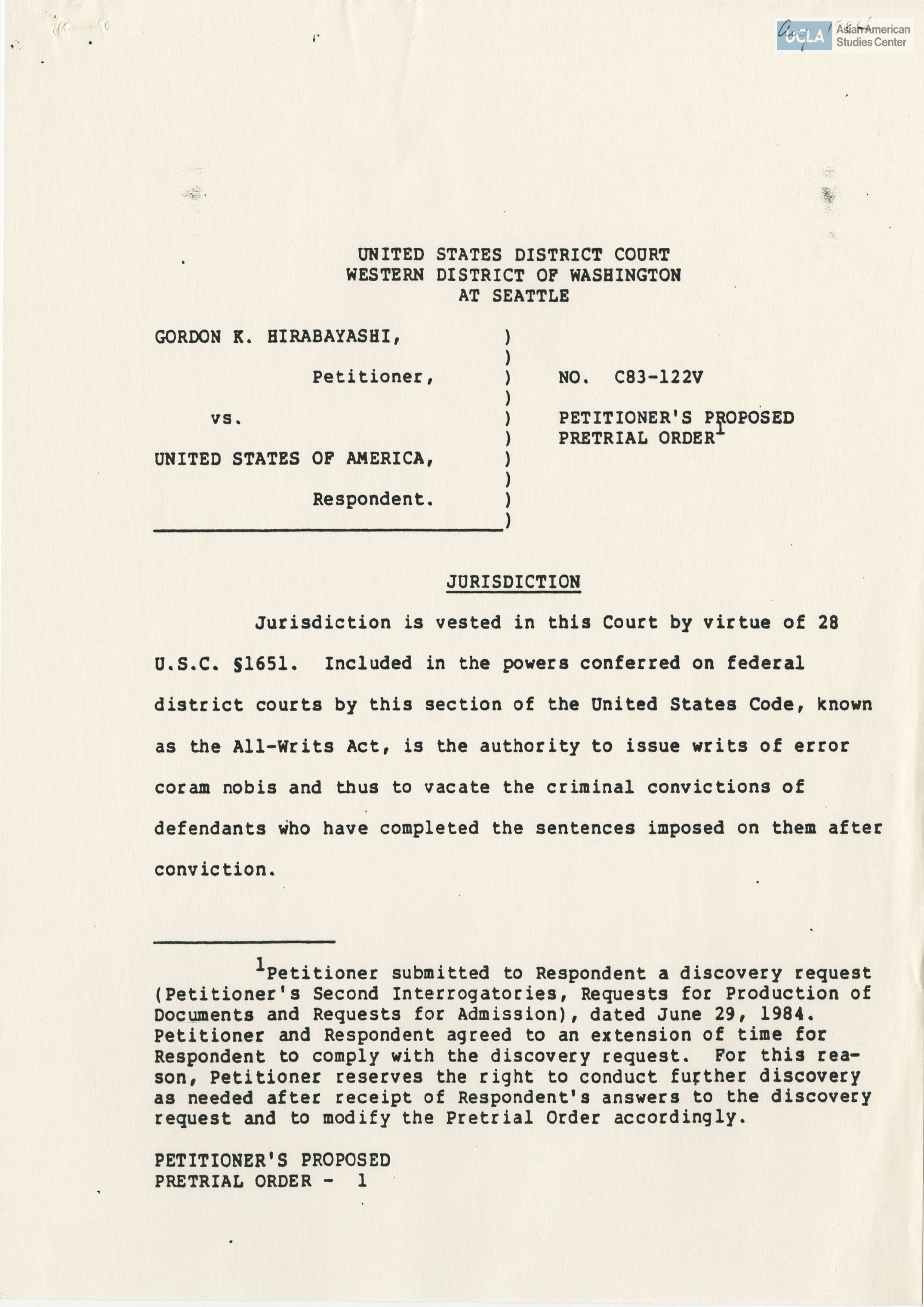 Petitioner's proposed pretrial order for deposition of Gordon K. Hirabayashi vs. the United States of America.