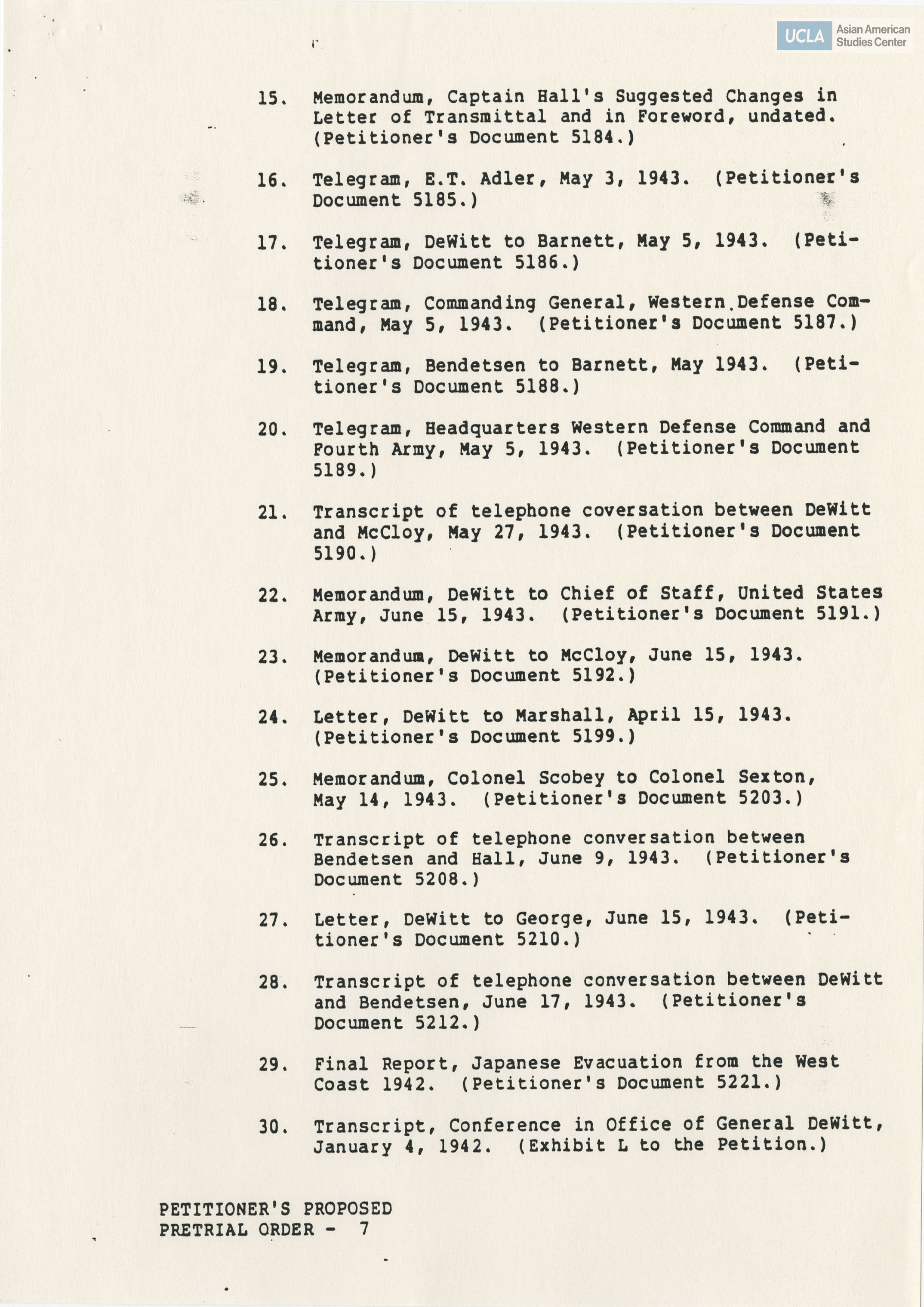 Petitioner's proposed pretrial order for deposition of Gordon K. Hirabayashi vs. the United States of America.
