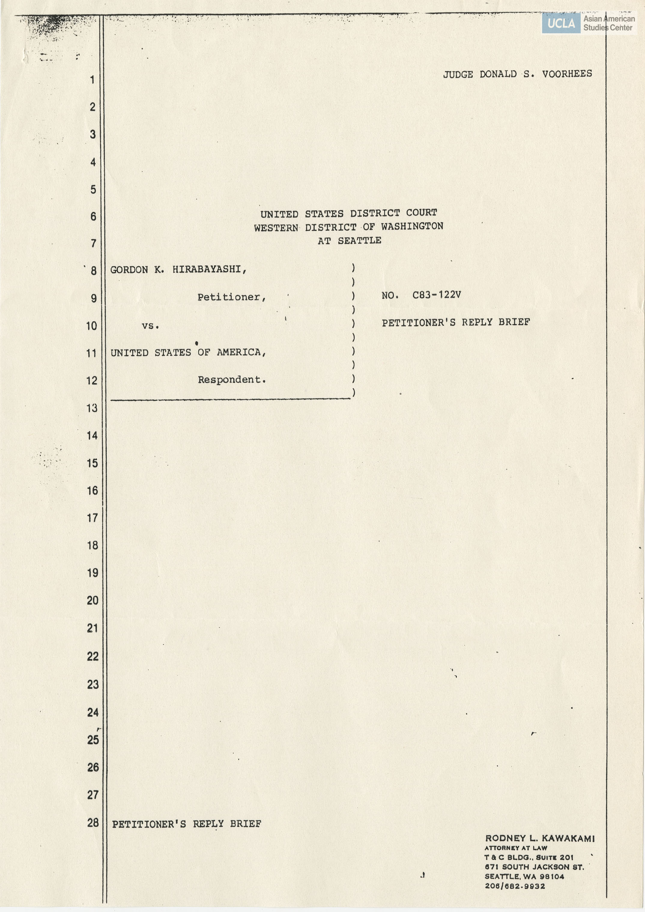 Petitioner's reply brief for deposition of Gordon K. Hirabayashi vs. the United States of America.