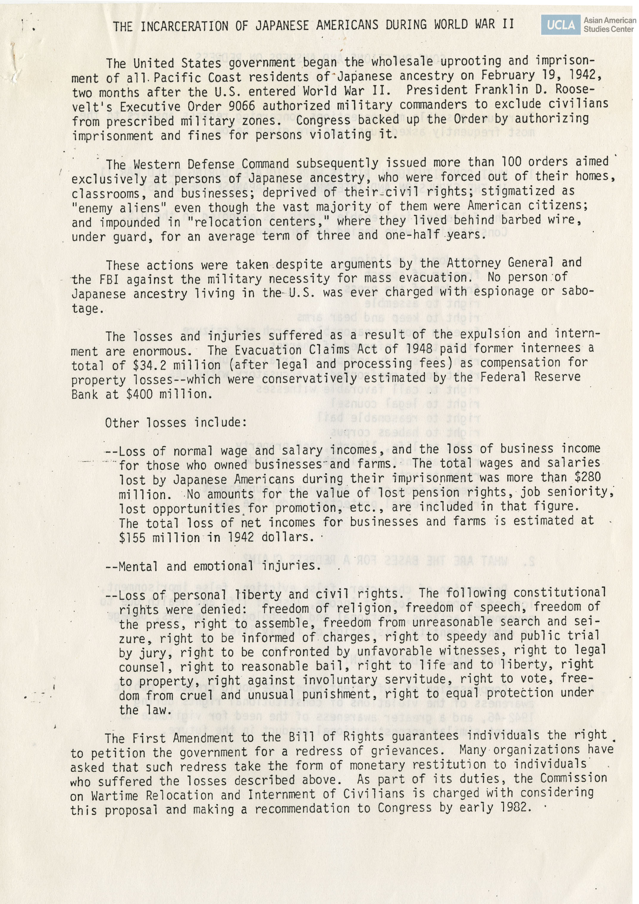 Statement regarding the the losses, violation of rights, and emotional trama caused from the detainment of Japanese Americans during World War II and the push for redress.