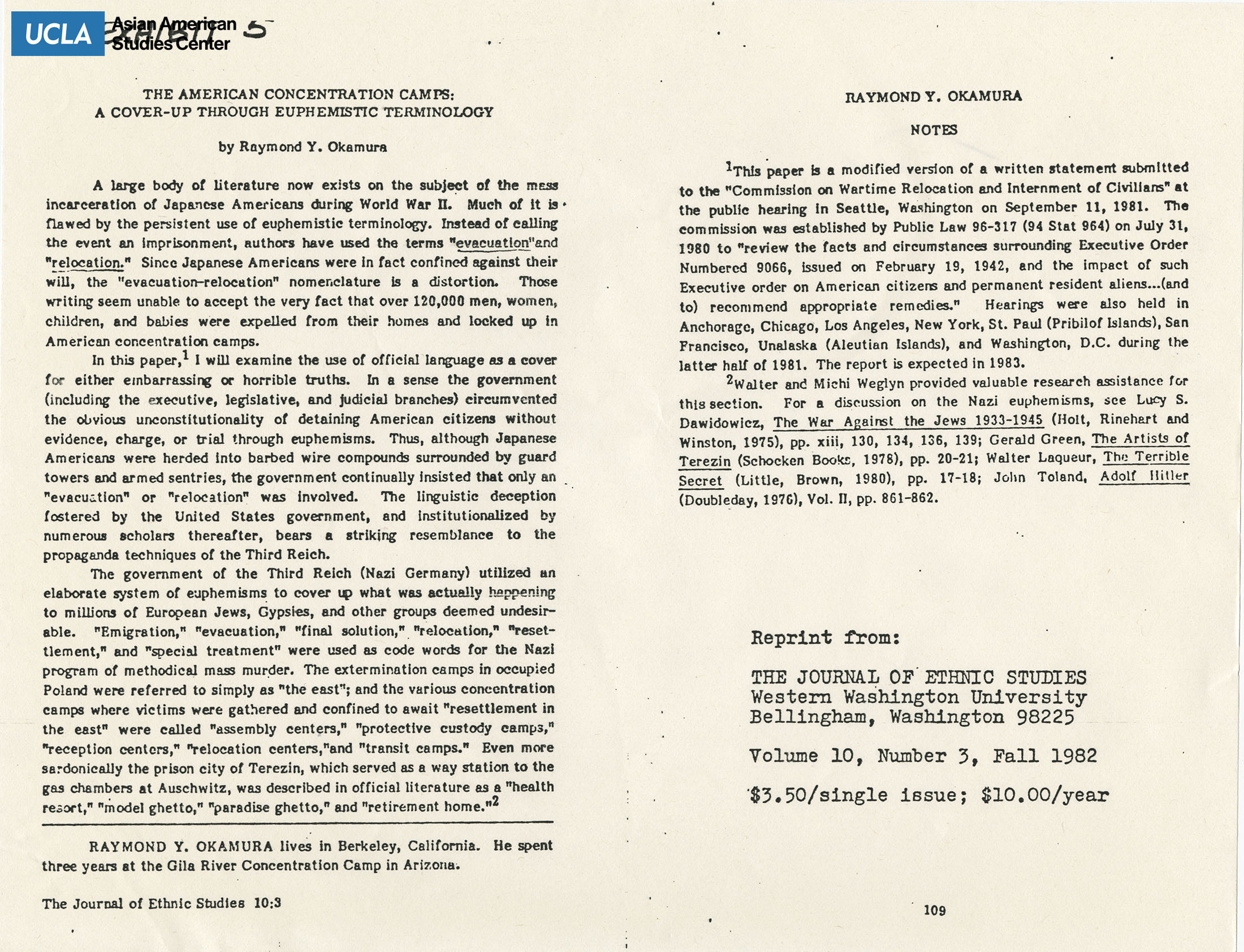 A reprint from The Journal of Ethnic Studies regarding the terminology American concentration camps for instead of war relocation camps or internment camps on the detainment of Japanese Americans during World War II.