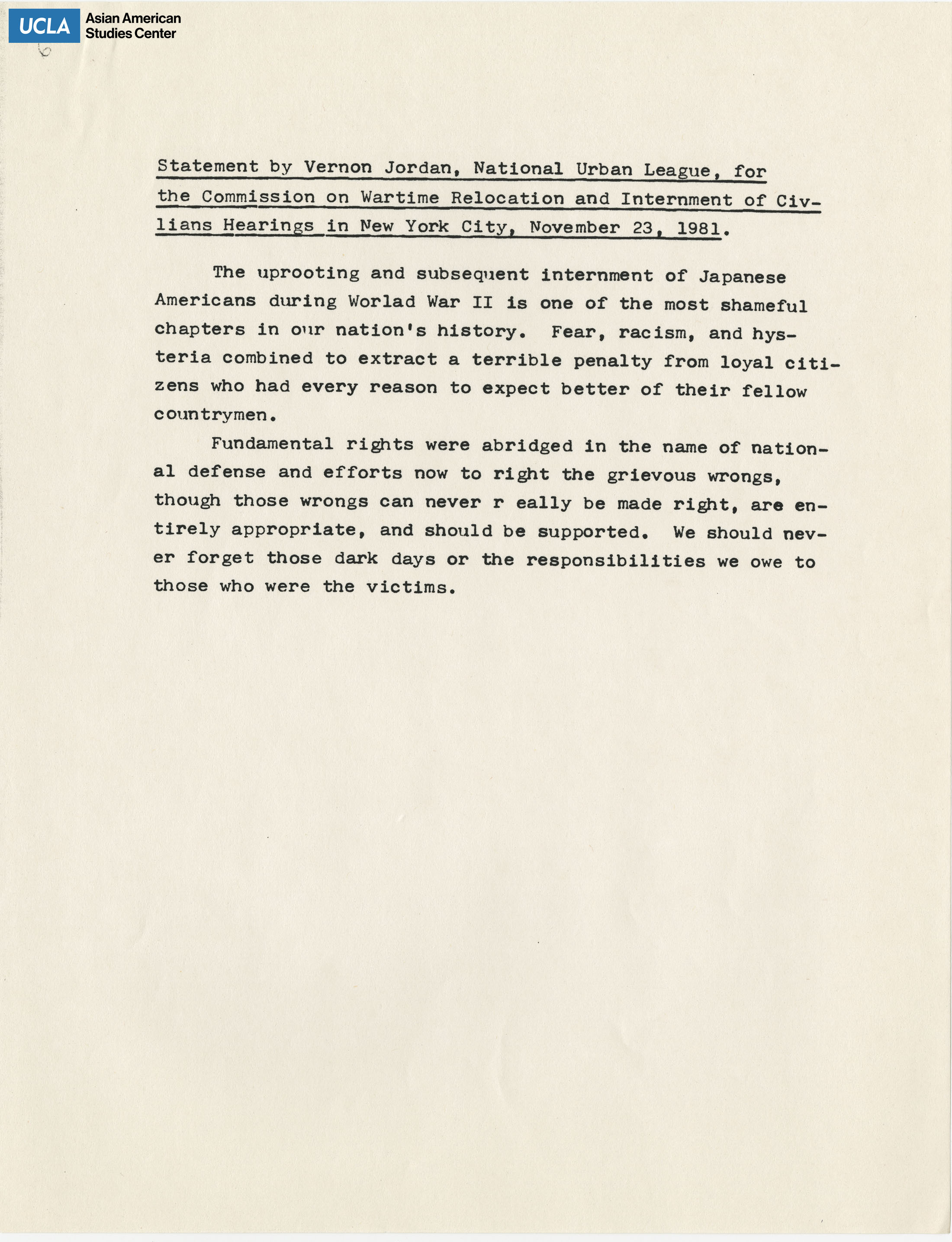 Written testimony from Vernon Jordan regarding the Commission on Wartime Relocation and Internment of Civilians.
