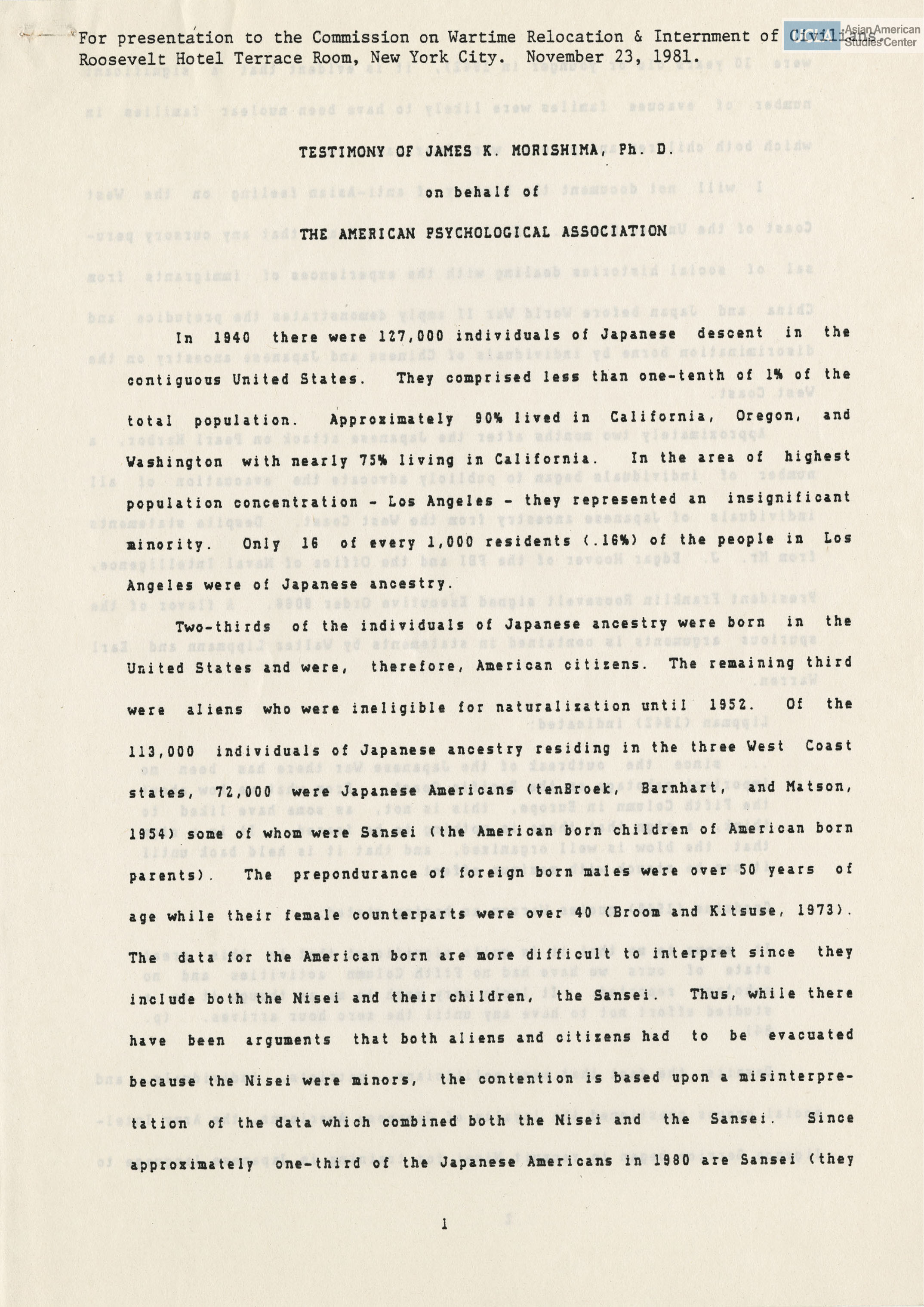 Written testimony from James K. Morishima, representing the American Psychologial Association, regarding the Commission on Wartime Relocation and Internment of Civilians.