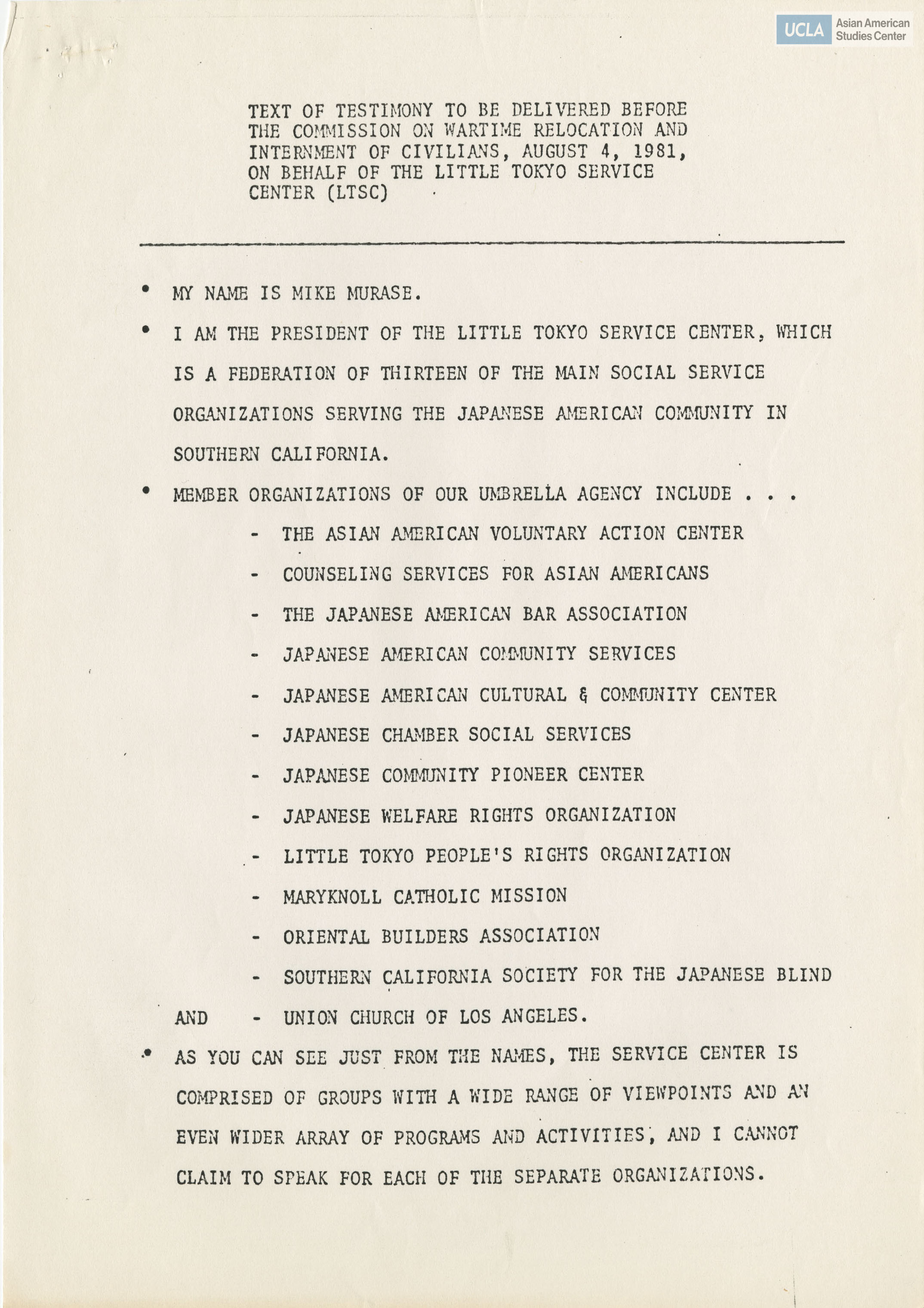 Written testimony from Mike Murase, representing the Little Tokyo Service Center, regarding the Commission on Wartime Relocation and Internment of Civilians.