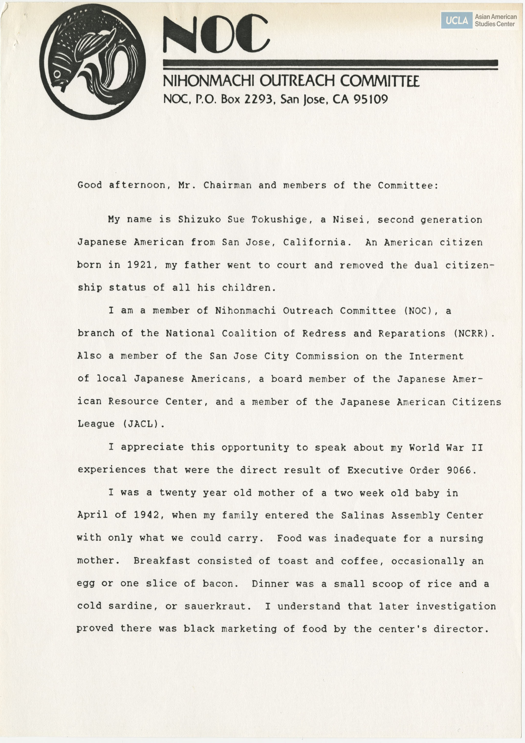 Written testimony from Nihonmachi Outreach Committee regarding the Commission on Wartime Relocation and Internment of Civilians.