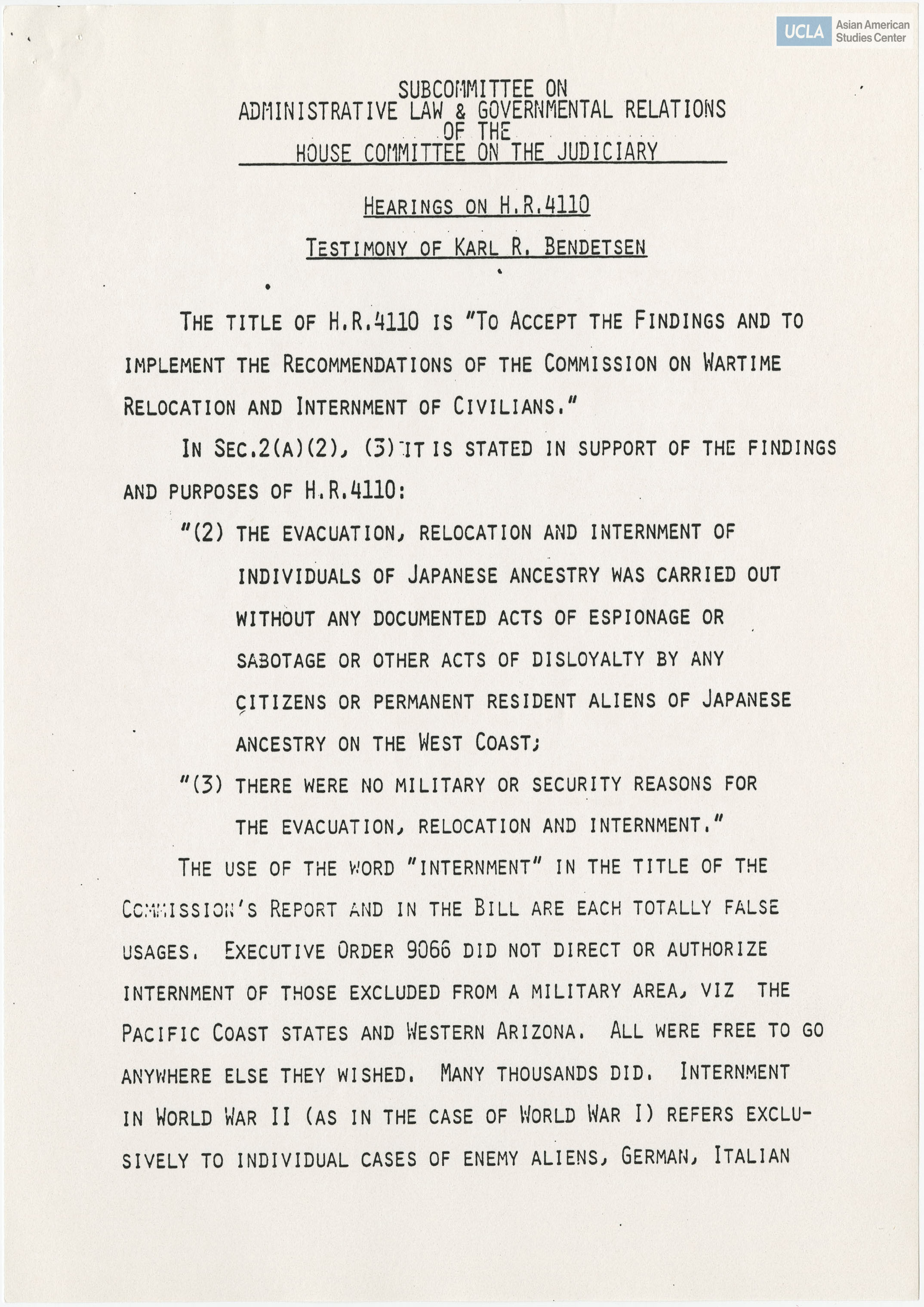 Written testimony from Karl R. Bendetsen regarding the Commission on Wartime Relocation and Internment of Civilians.