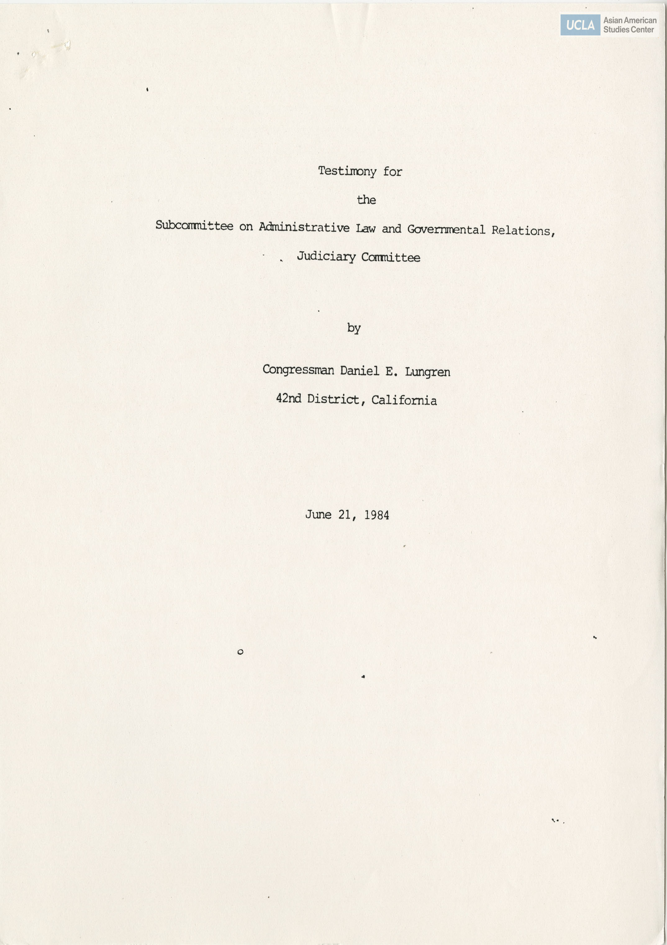 Written testimony of Congressman Daniel E. Lungren in support of bill H.R. 4110.