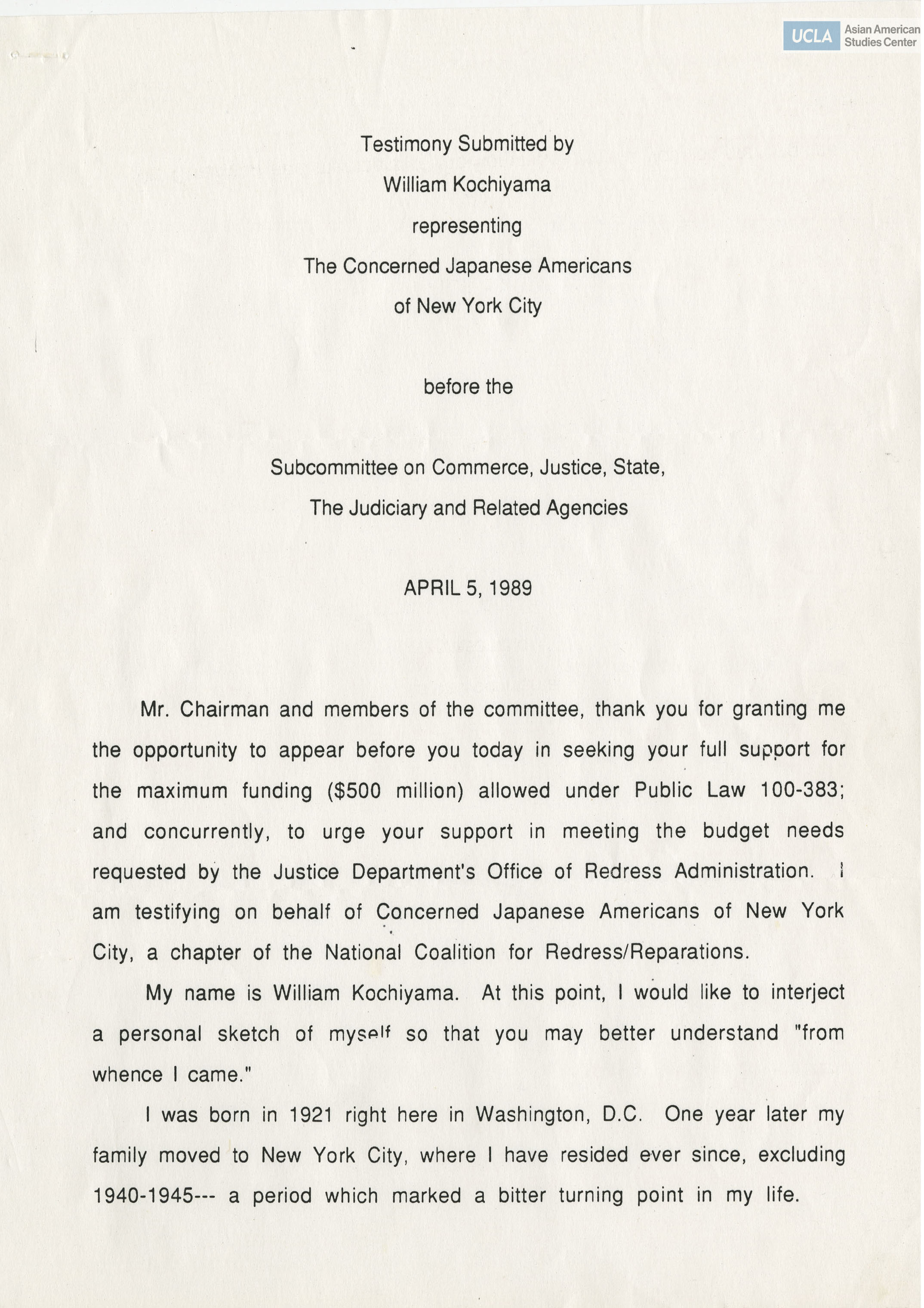 Written testimony of William Kochiyama representing Concerned Japanese Americans in support of Public Law 100-383.